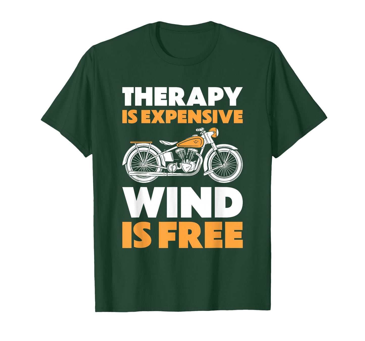 Therapy Is Expensive Wind Is Free Shirt Men Motorcycle Rider T-Shirt