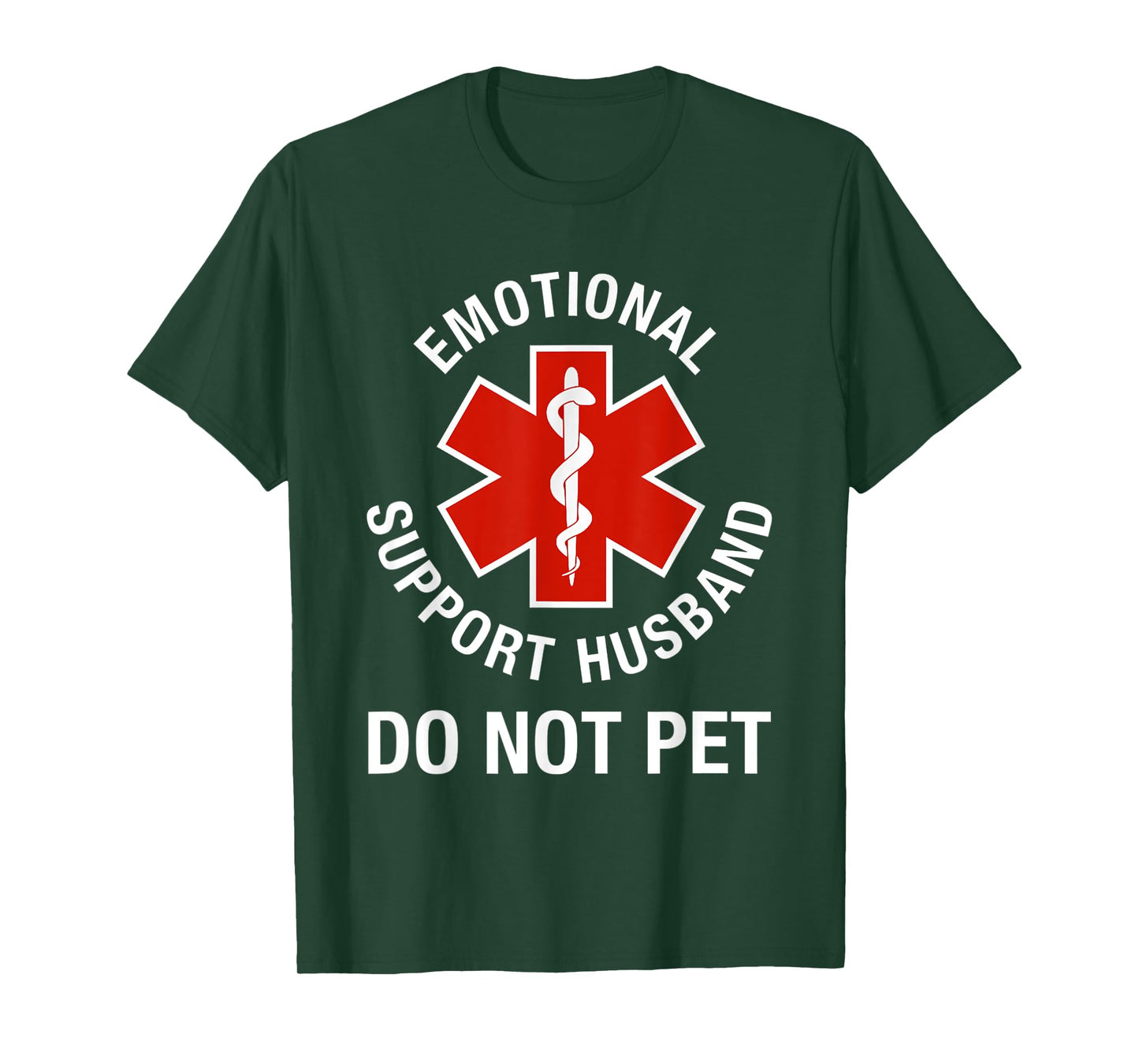 Funny Do Not Pet Emotional Support Husband T-Shirt