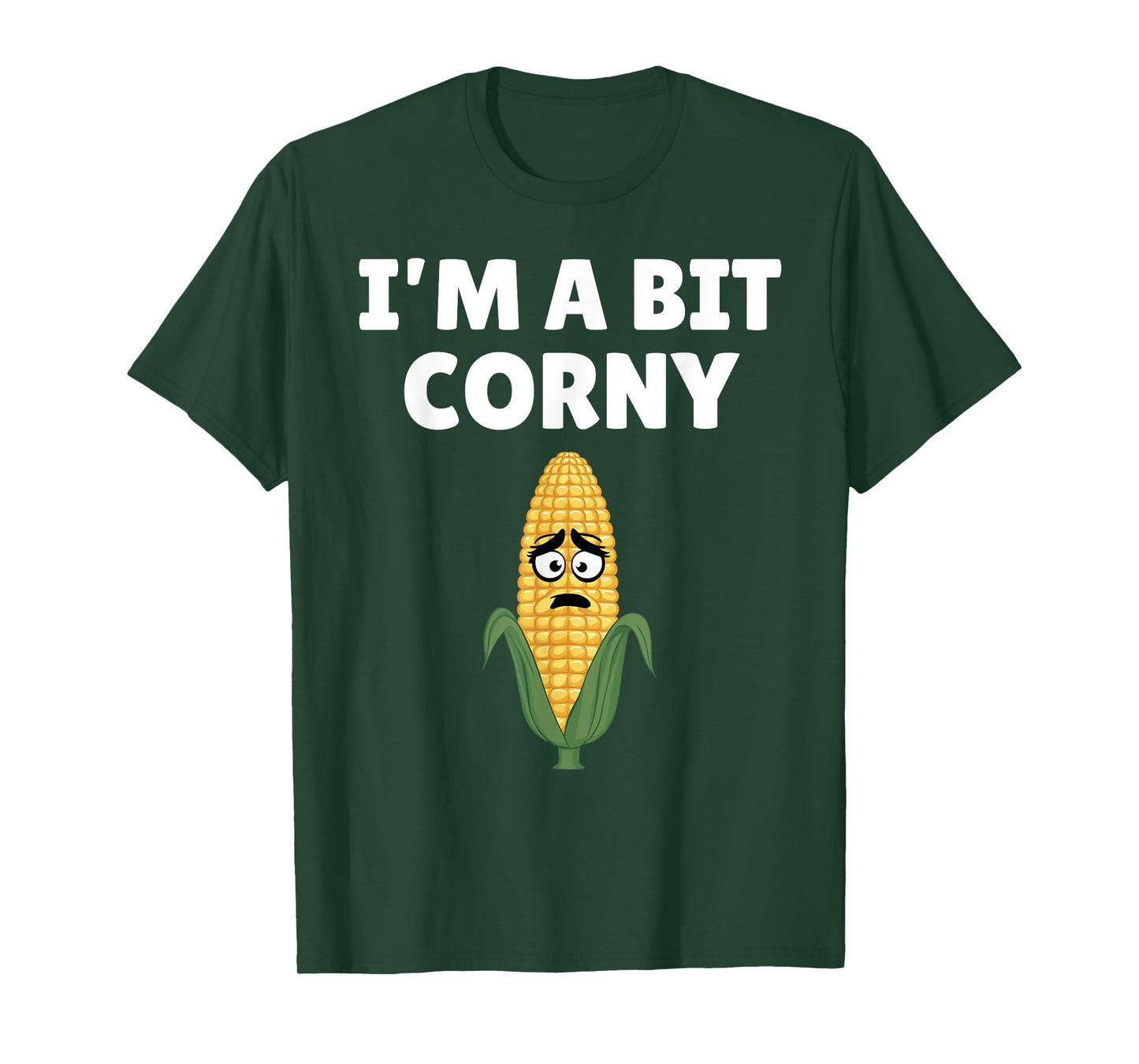 I'm A Bit Corny Sarcastic Farming Joke Funny Farm Humor T-Shirt