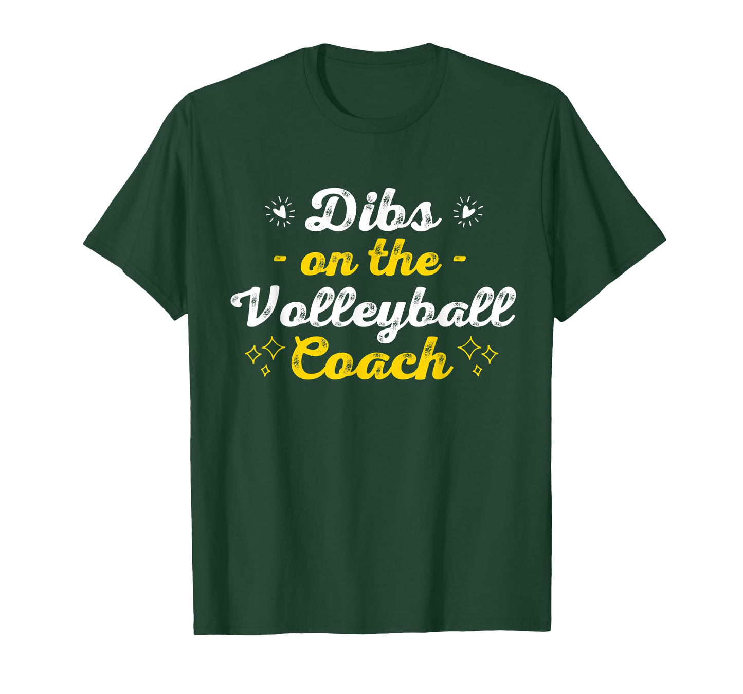 Dibs on the Volleyball Coach Sayings Funny Quotes Humor T-Shirt