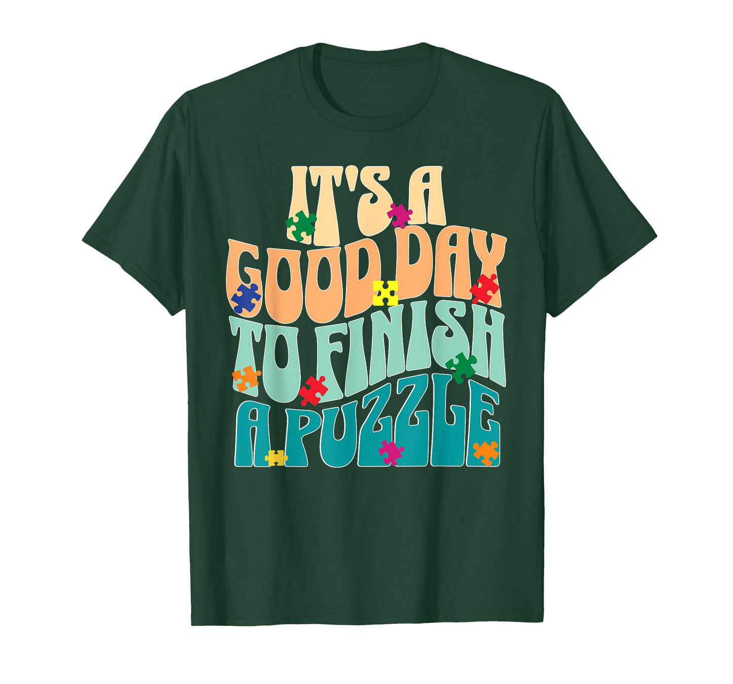 Retro Puzzle Lover It's A Good Day to Finish Tee T-Shirt