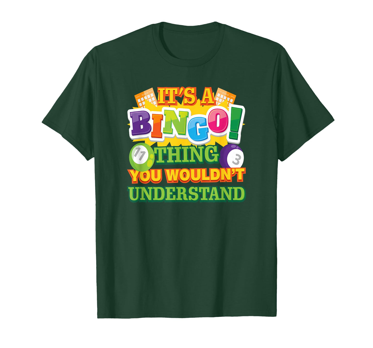 Funny Bingo Quote for Bingo Callers and Players T-Shirt
