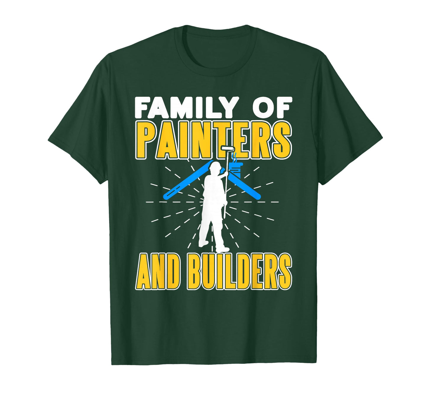 Proud Family Crew Painters Builders Funny Trade Humor T-Shirt