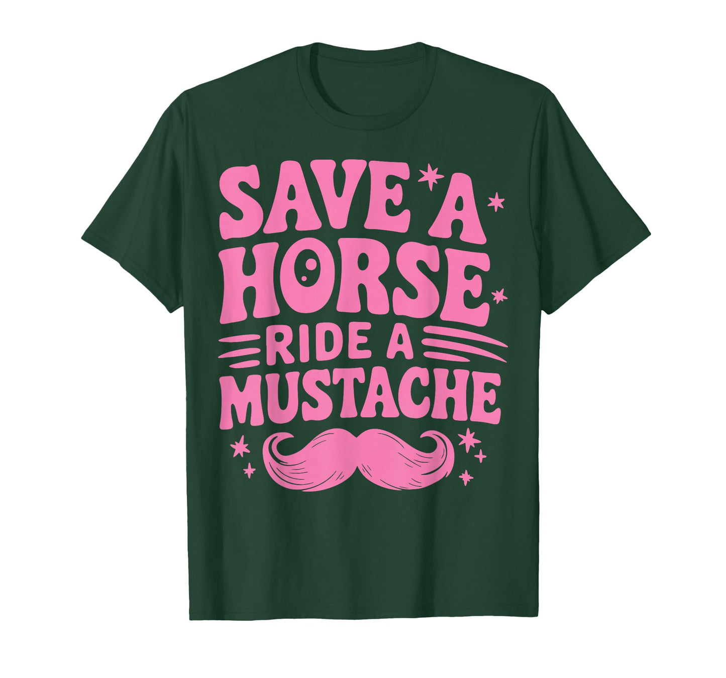 Save A Horse Ride A Mustache T-Shirt