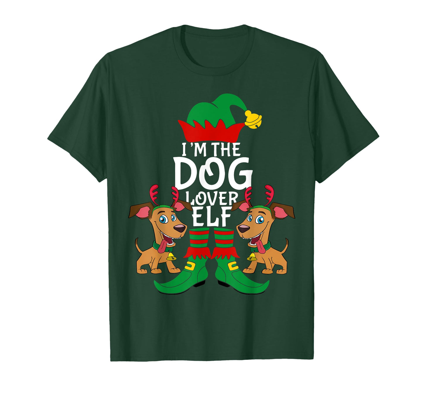 I'm The Dog Lover Elf Matching Christmas Pet Owner Xmas Gift Men Women Kids T-Shirt