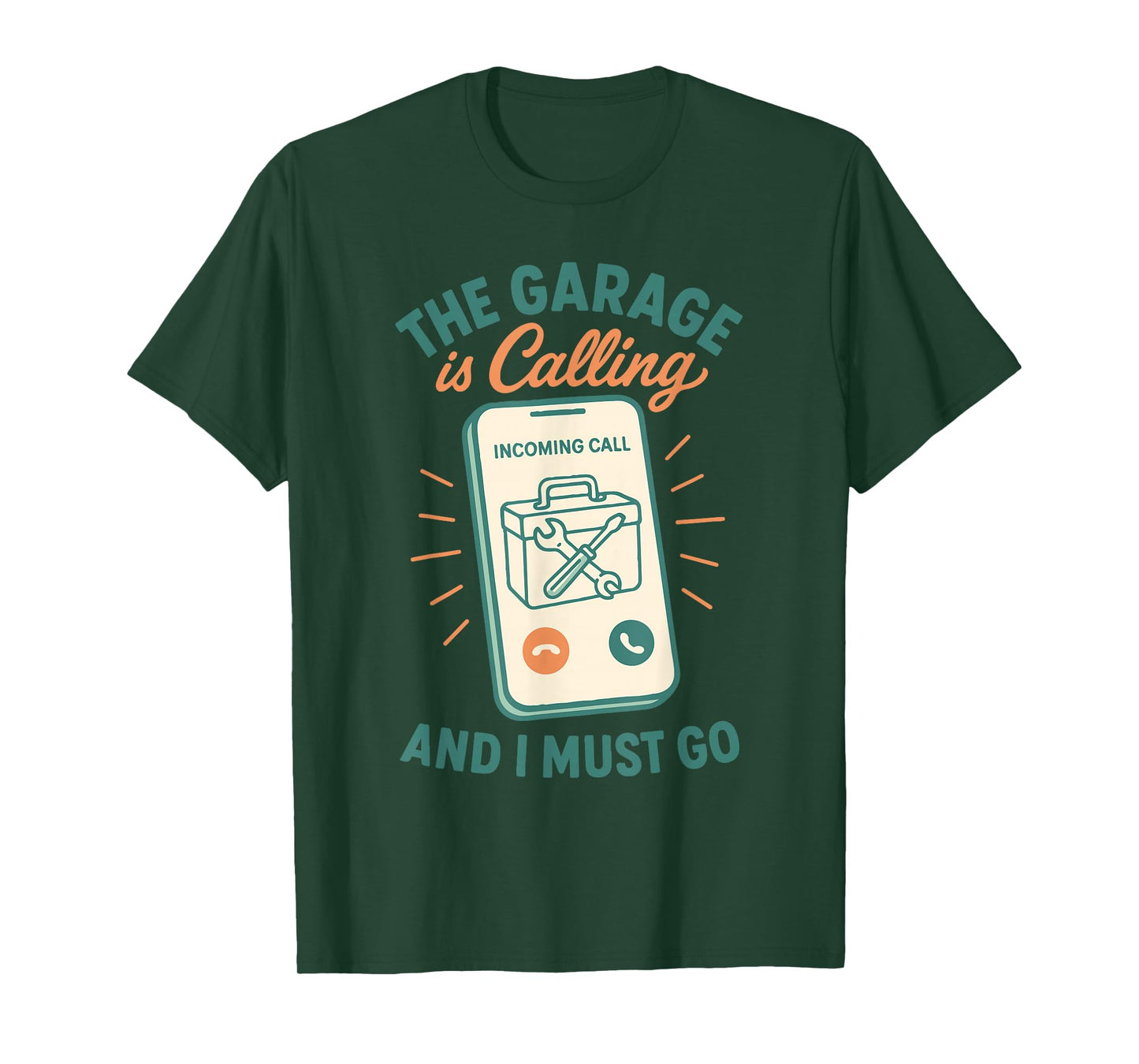 The Garage is Calling Mechanic Funny Saying T-Shirt