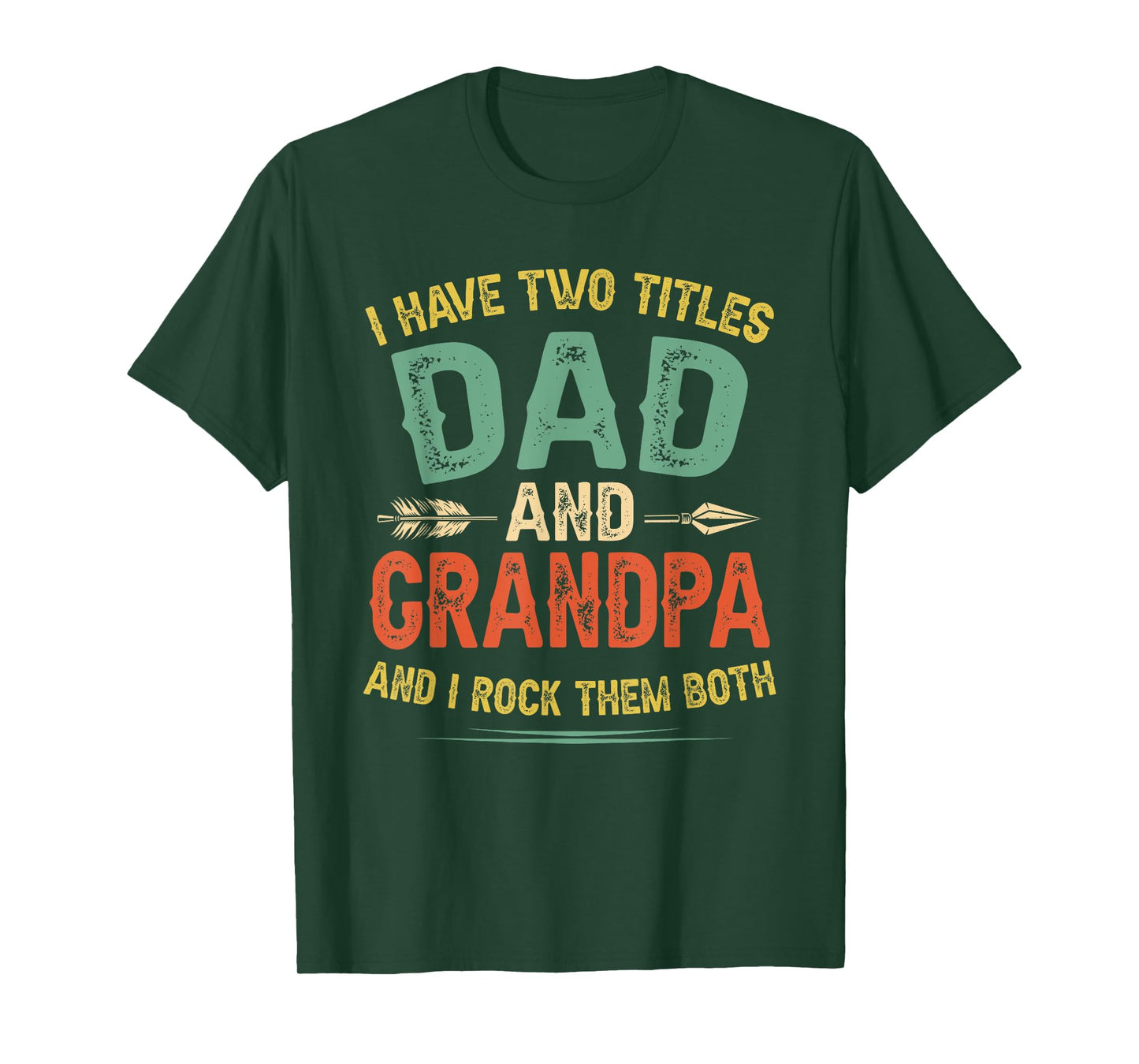 I Have Two Titles Dad And Grandpa Father's Day Retro Grandpa T-Shirt