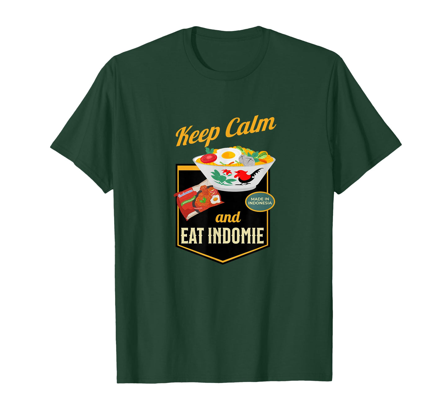 Keep Calm And Eat Indomie, Gift for Indonesian Foodie Lover T-Shirt