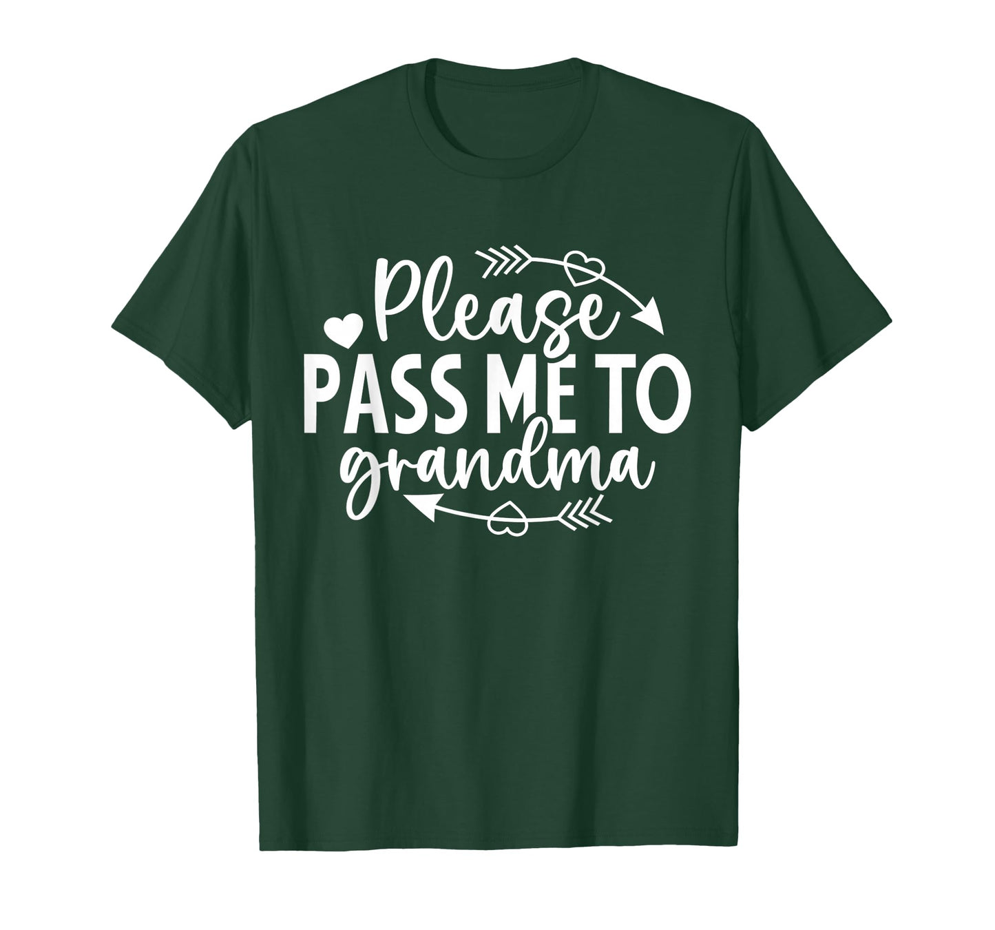 Funny Baby Bodysuit Please Pass Me to Grandma T-Shirt