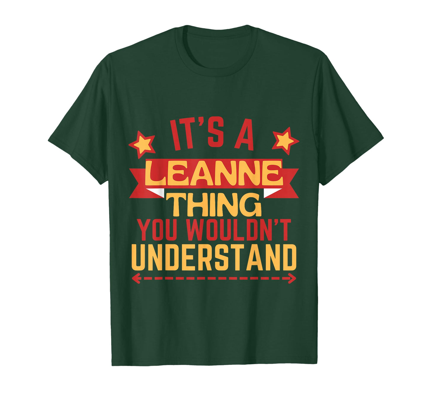 Leanne Name Funny Gift For Leanne T-Shirt