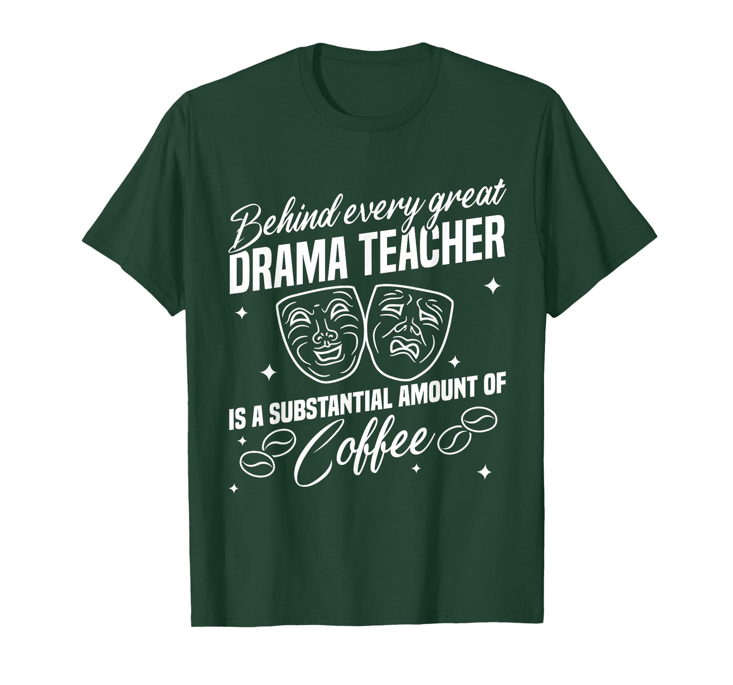 Drama Teacher | Funny Theater Acting Design T-Shirt
