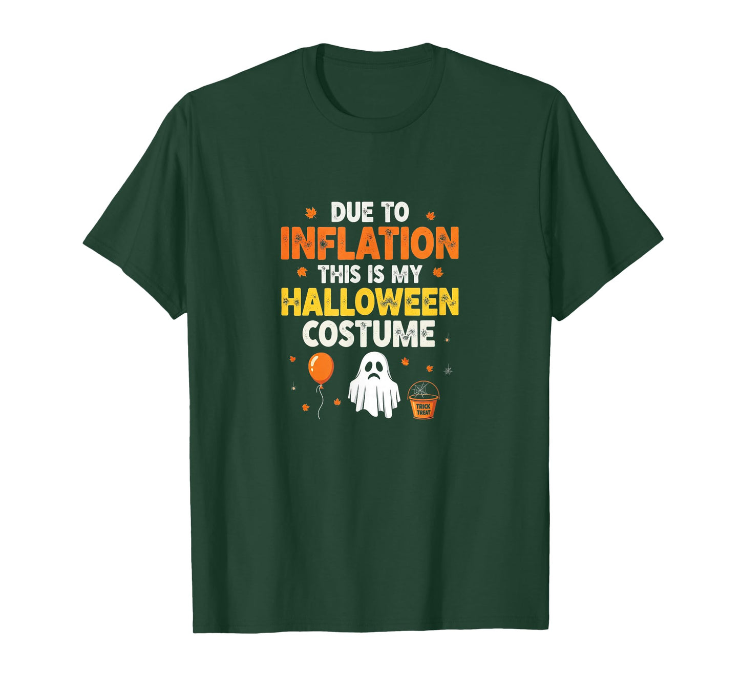 Funny Due to Inflation This is My Halloween Costume T-Shirt