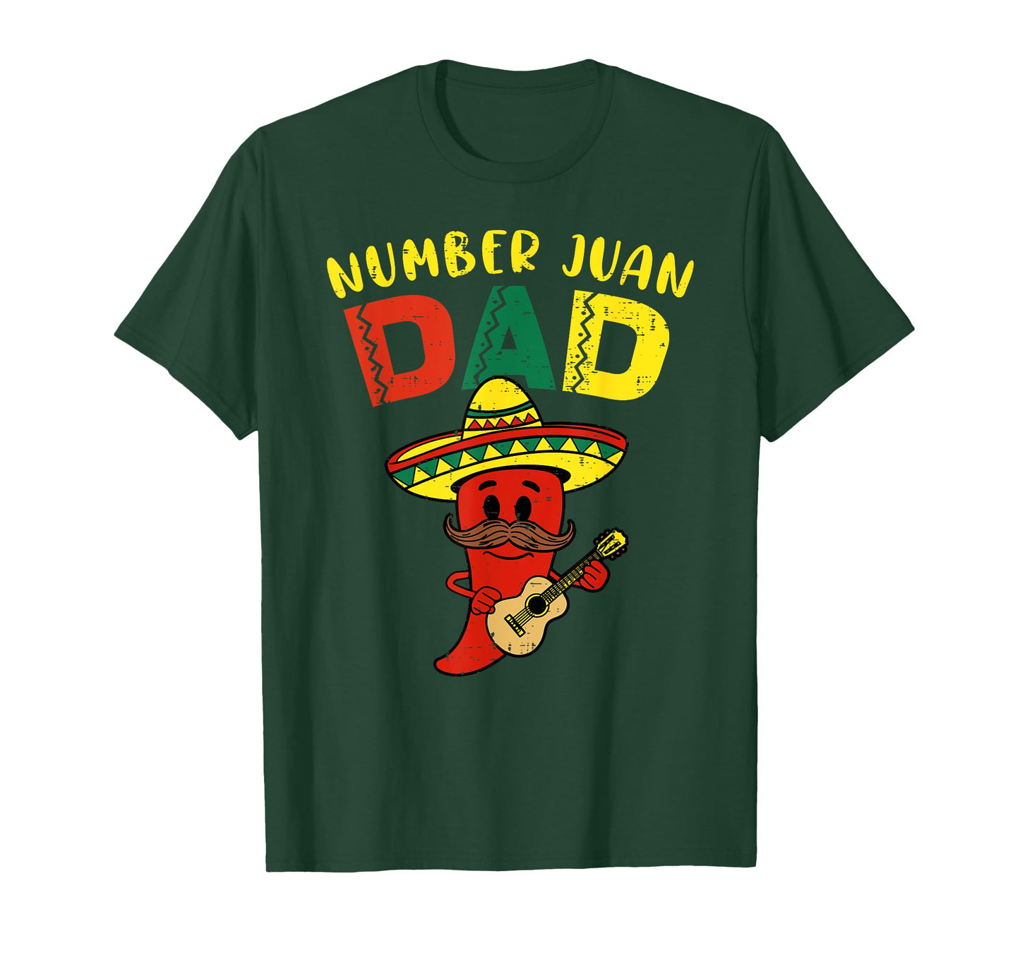 Number One Dad Funny Padre Juan Papa Men Mexican Fathers Day T-Shirt