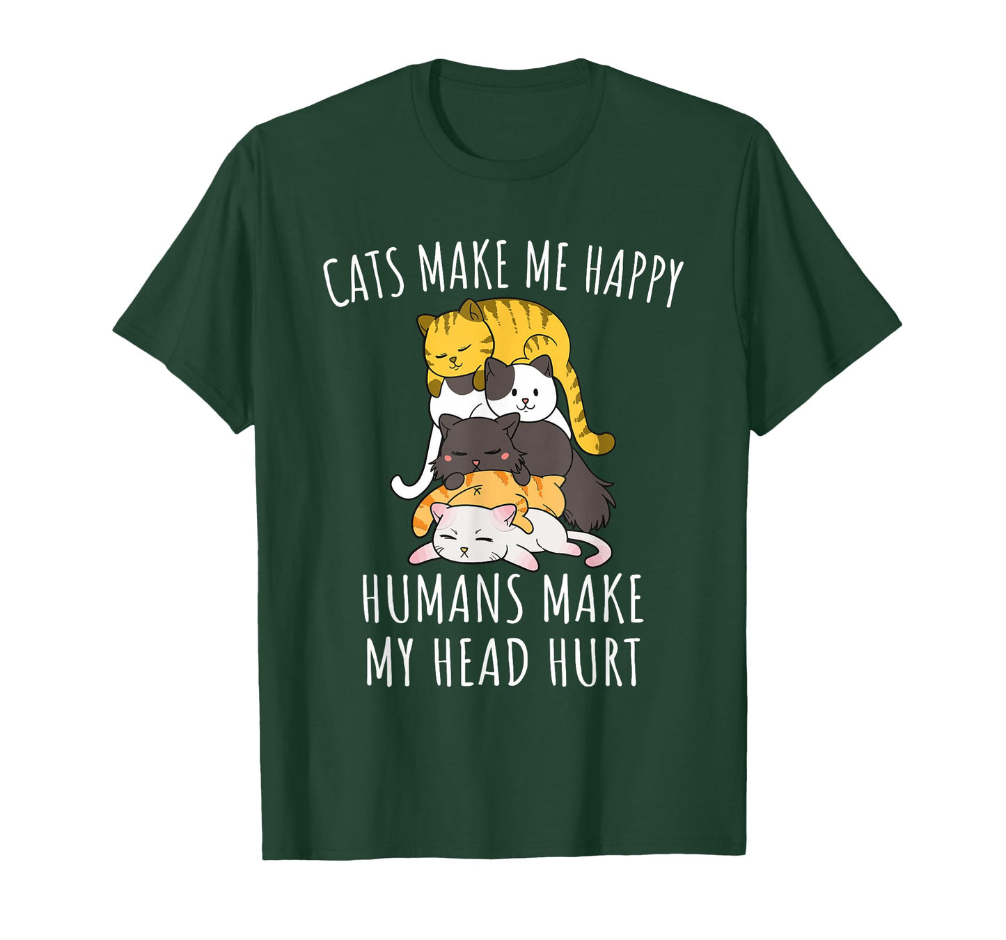 Cats Make Me Happy Humans Make My Head Hurt T-Shirt