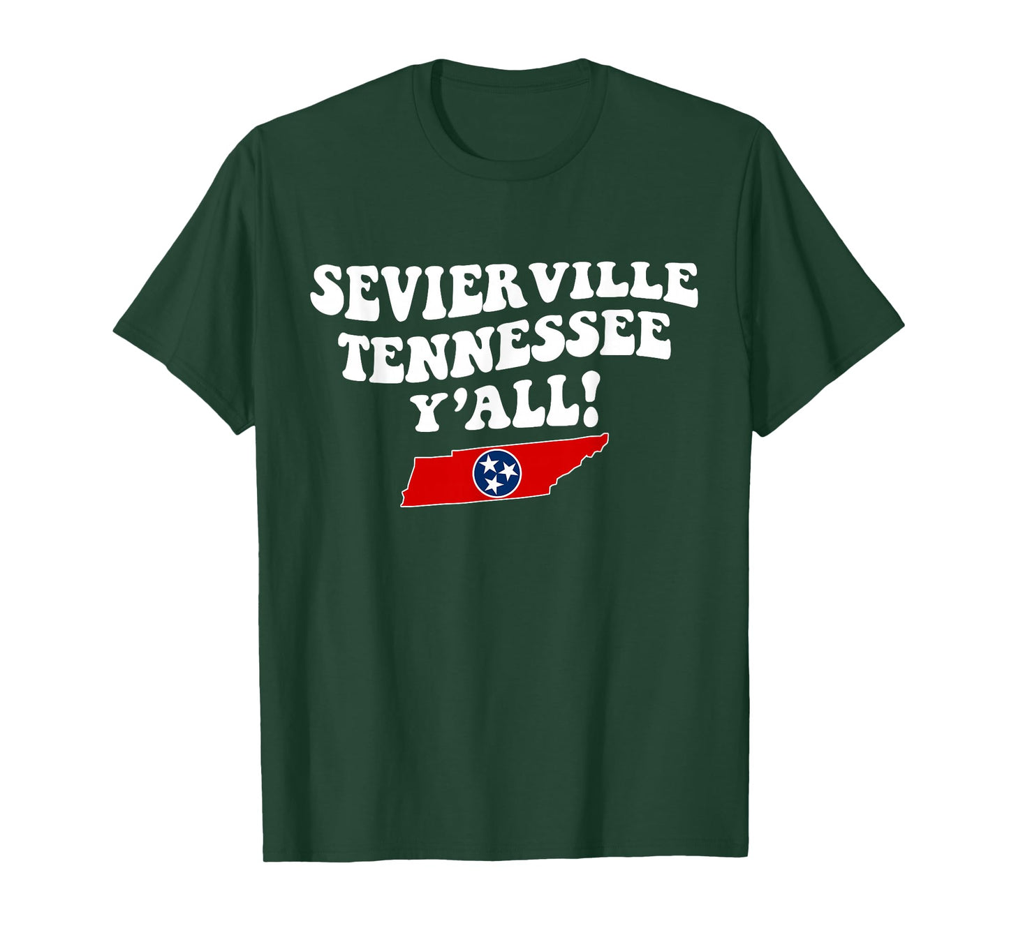 Sevierville Tennessee Y'all TN Southern Vacation T-Shirt