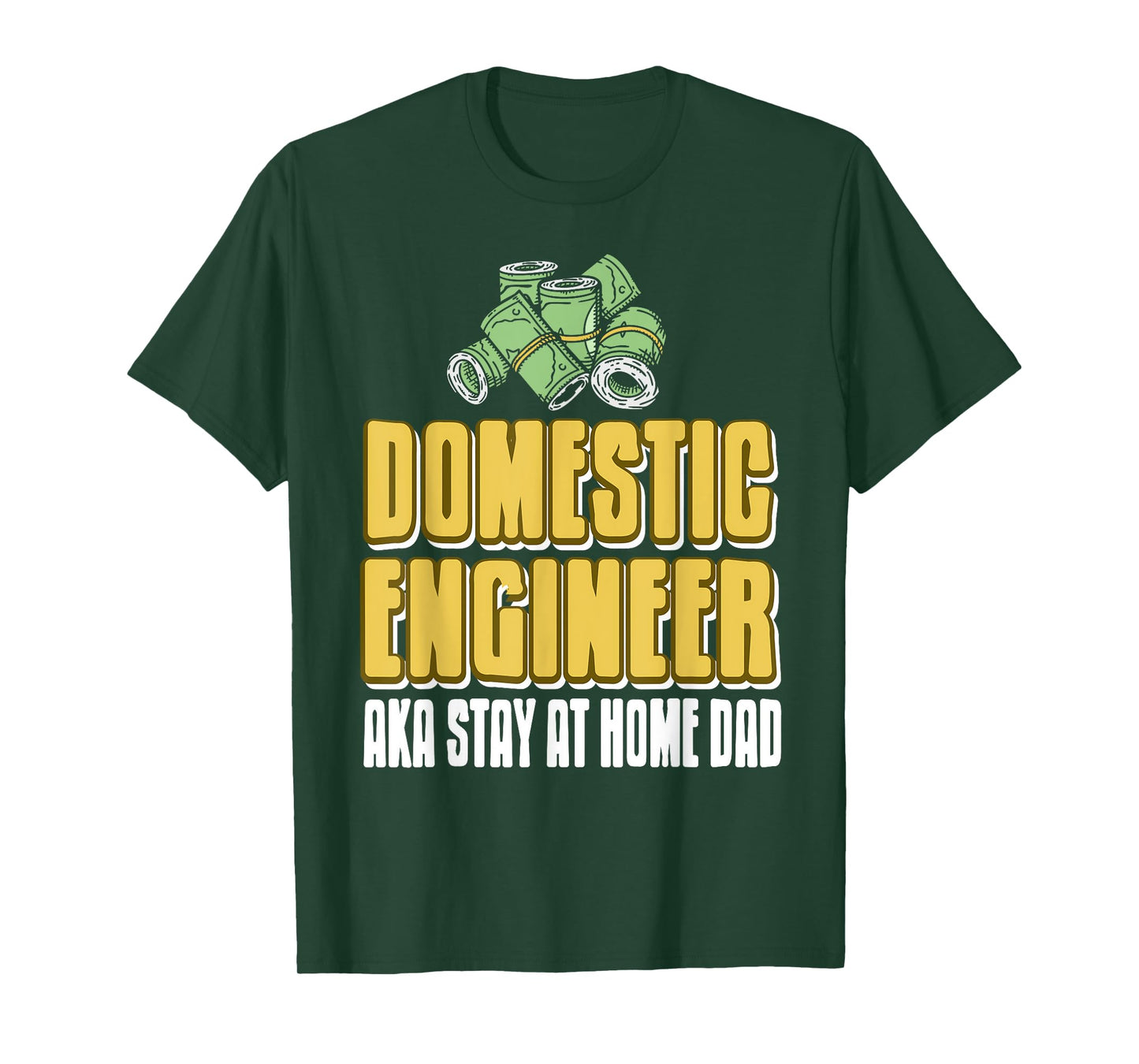 Domestic Engineer Funny Stay at Home Dad Humor T-Shirt