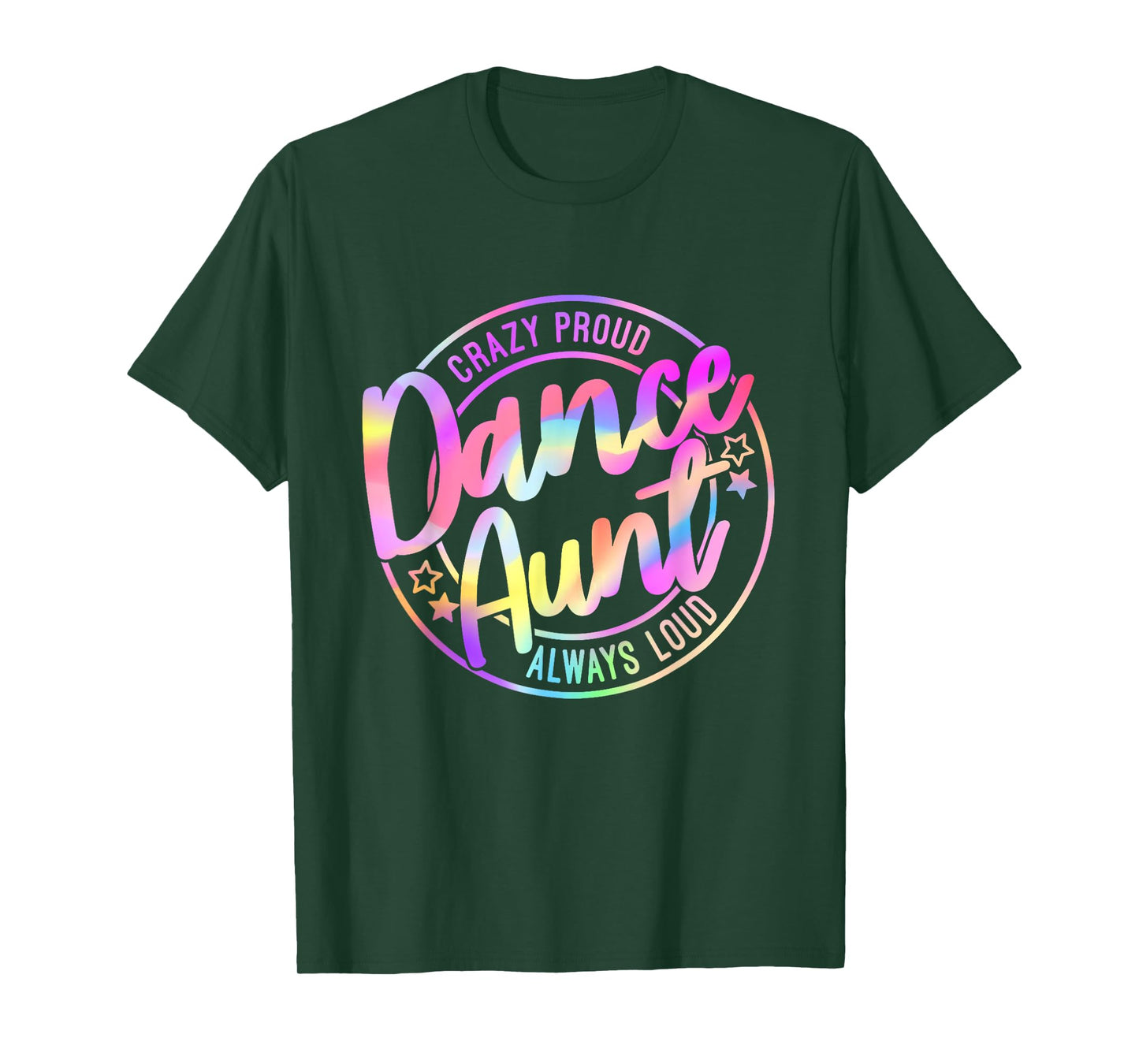 Proud Groovy Tie Dye Dance Auntie Life Dancer Gift T-Shirt