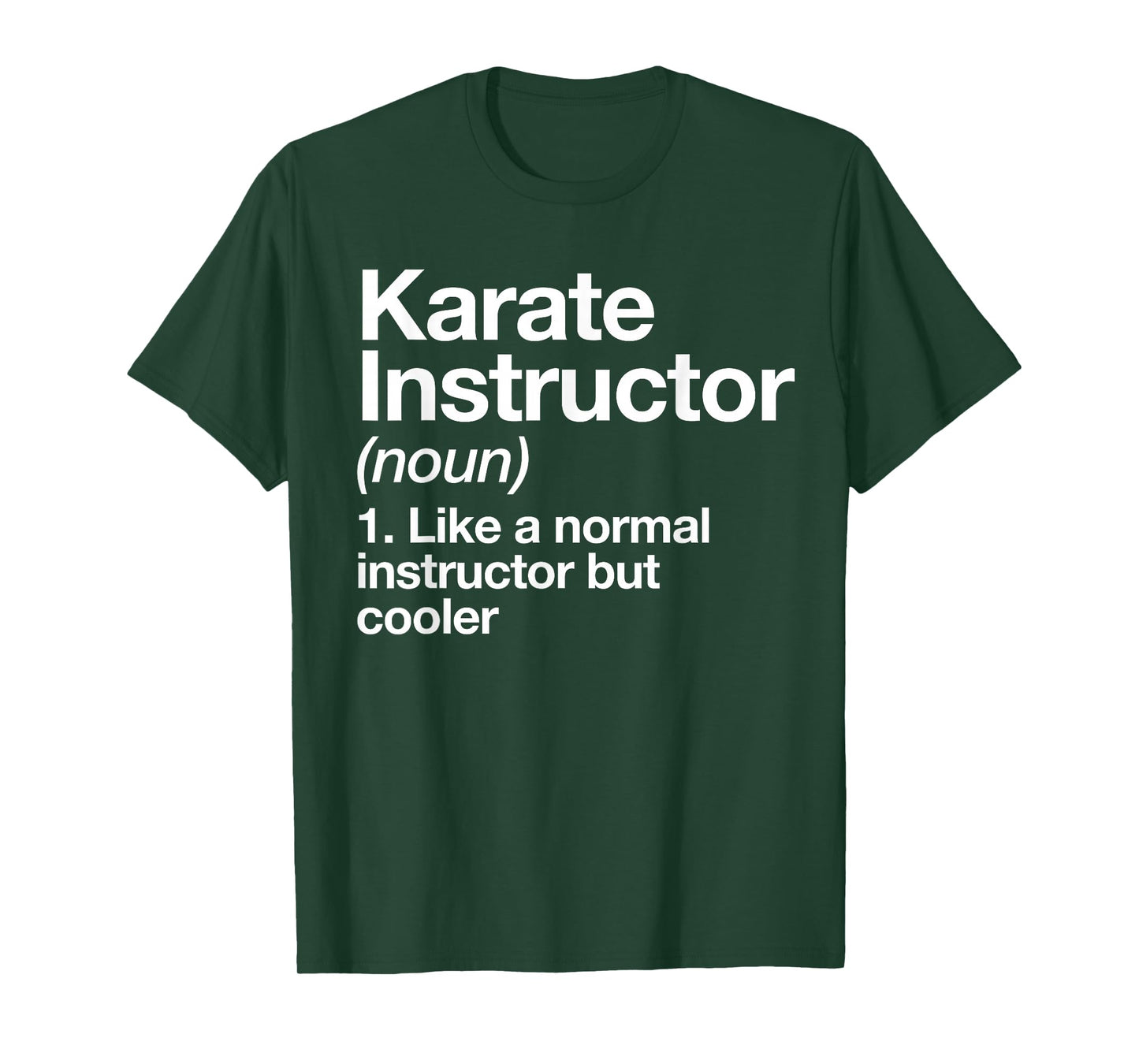 Karate Trainer Definition Funny Martial Arts Trainer T-Shirt