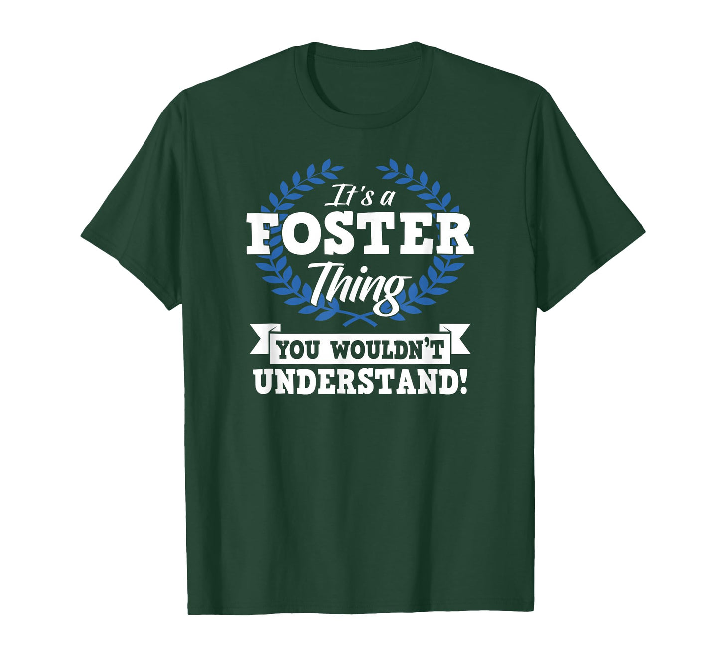 It's A Foster Thing You Wouldn't Understand Name Shirt T-Shirt