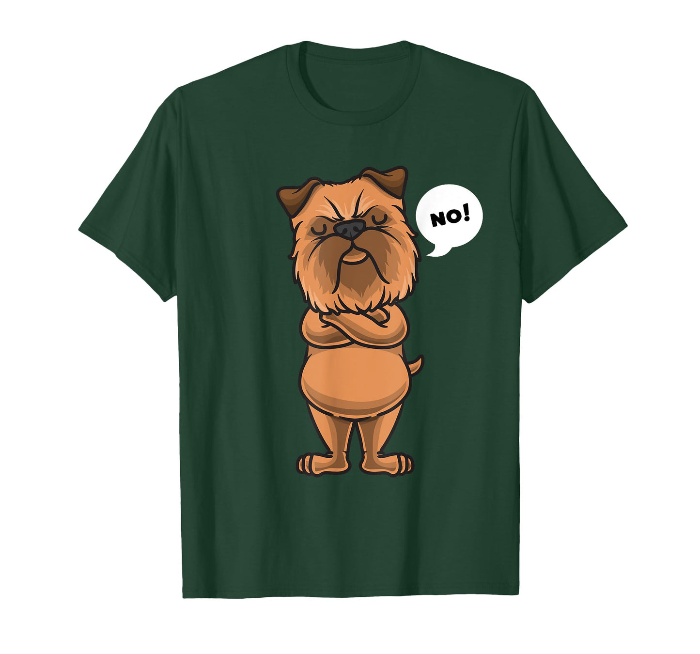 Stubborn Griffon Bruxellois Dog Brussels Griffon Men Women Girls Kids T-Shirt