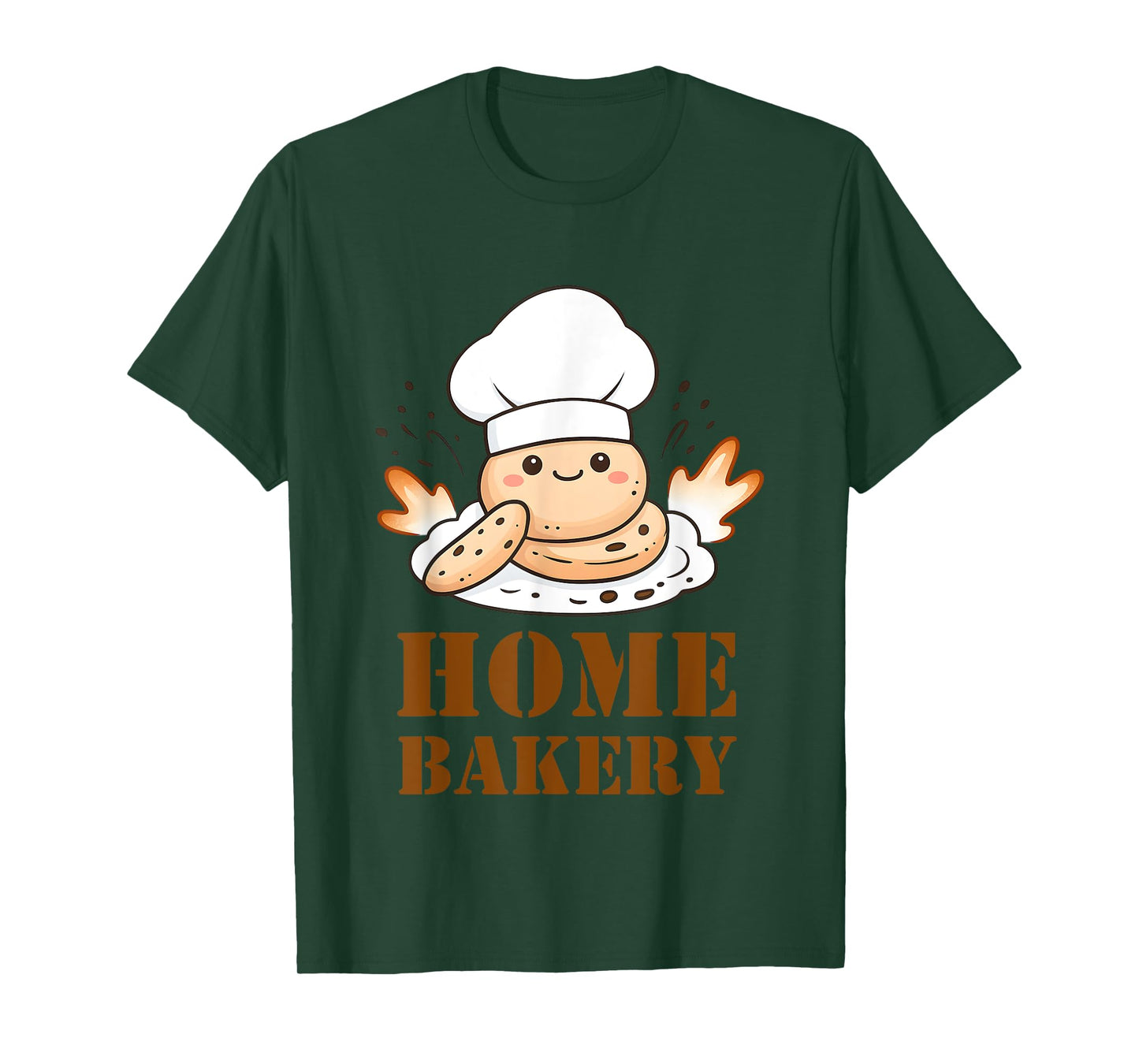 Home Bakery Funny for Men Women T-Shirt