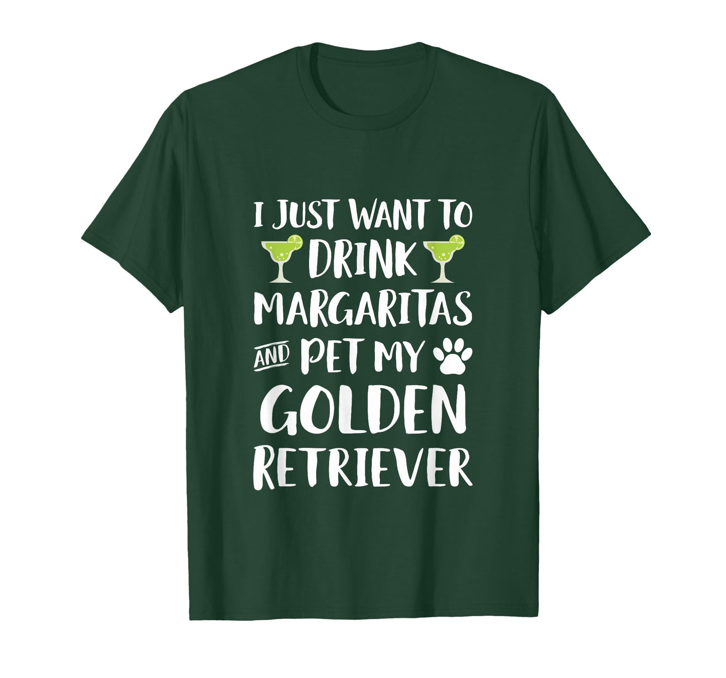Drink Margaritas pet my Golden Retriever Dog T-Shirt