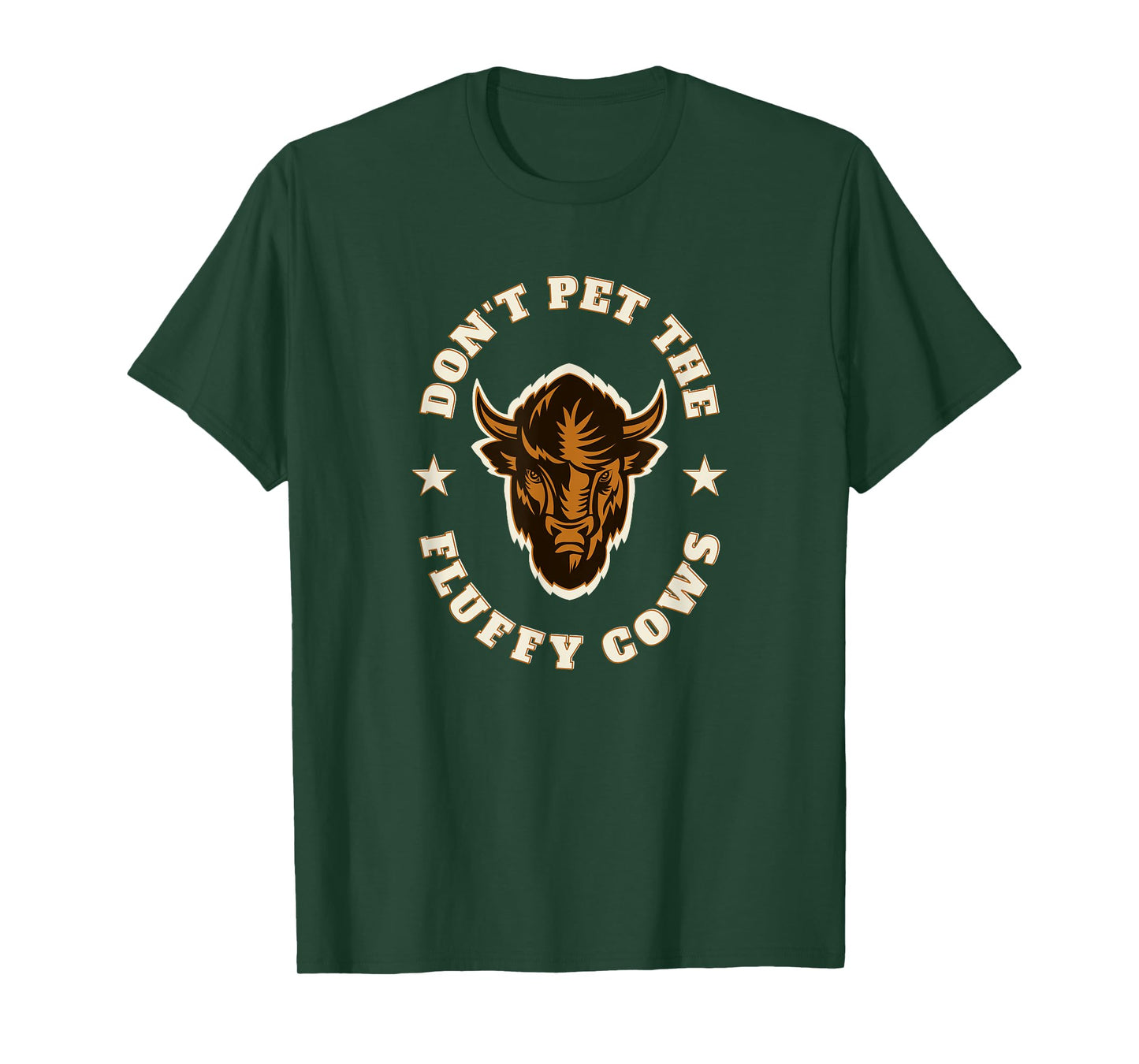 American Bison Don't Pet The Fluffy Cows Head T-Shirt