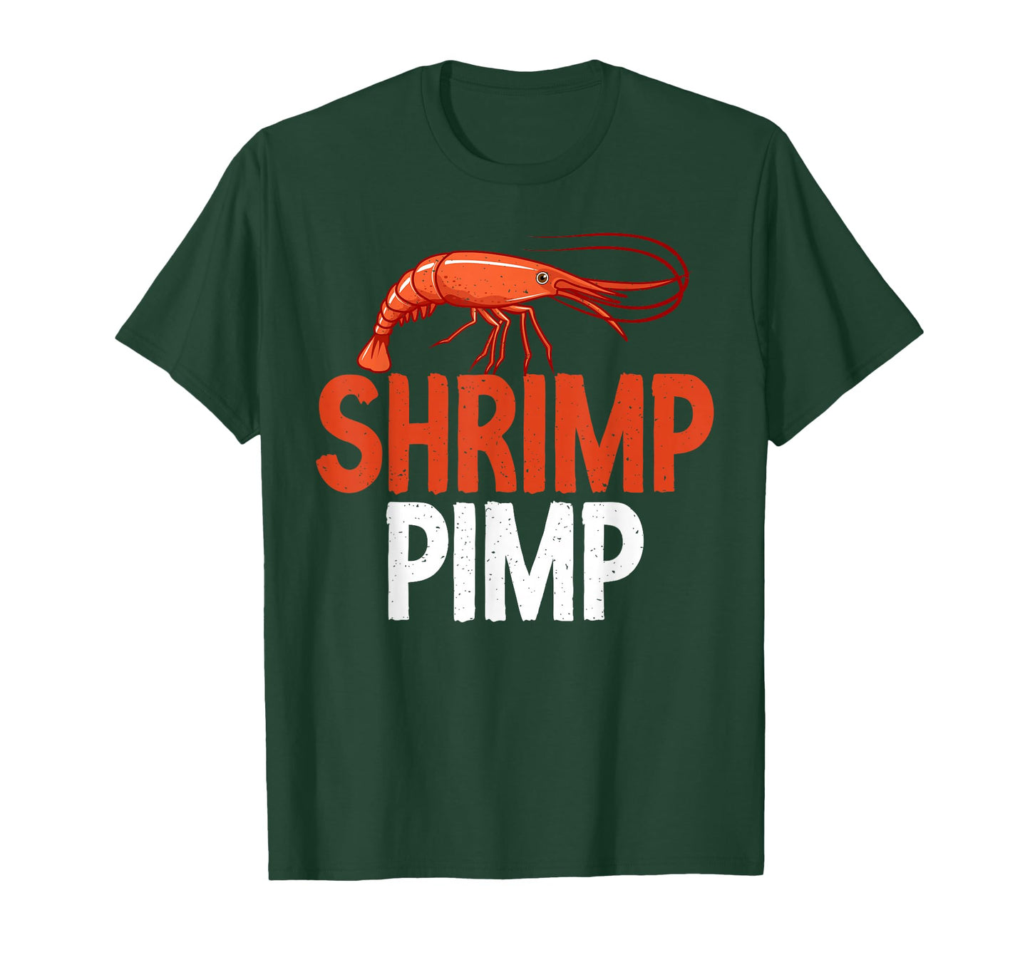 Shrimp Pimp funny Shrimp Lover T-Shirt