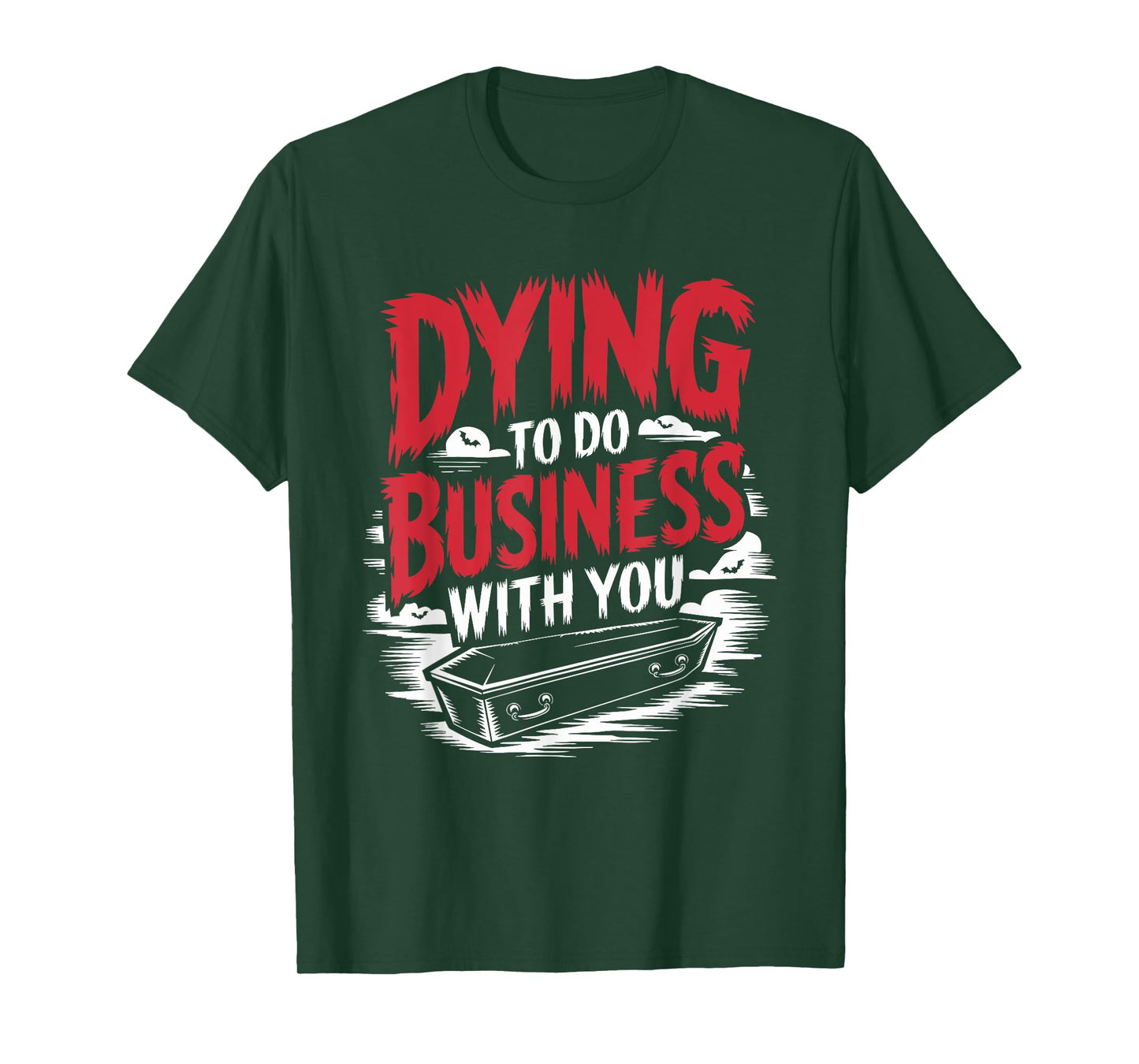 Funeral Director Quotes Mortuary Embalmer Embalming T-Shirt