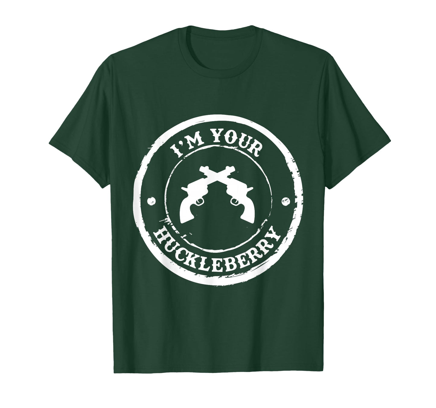 "I'm Your Huckleberry" Old West T-Shirt for Cowboys T-Shirt