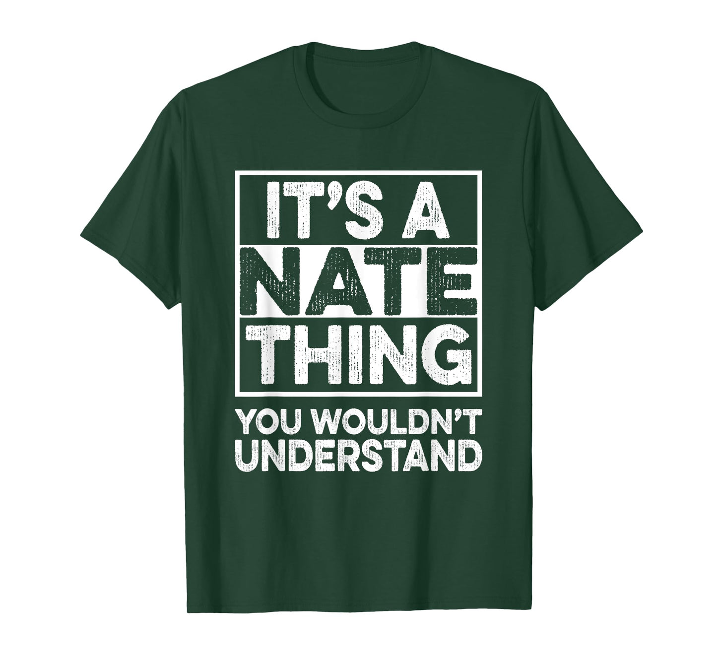 It's A NATE Thing You Wouldn't Understand Shirt NATE T-Shirt