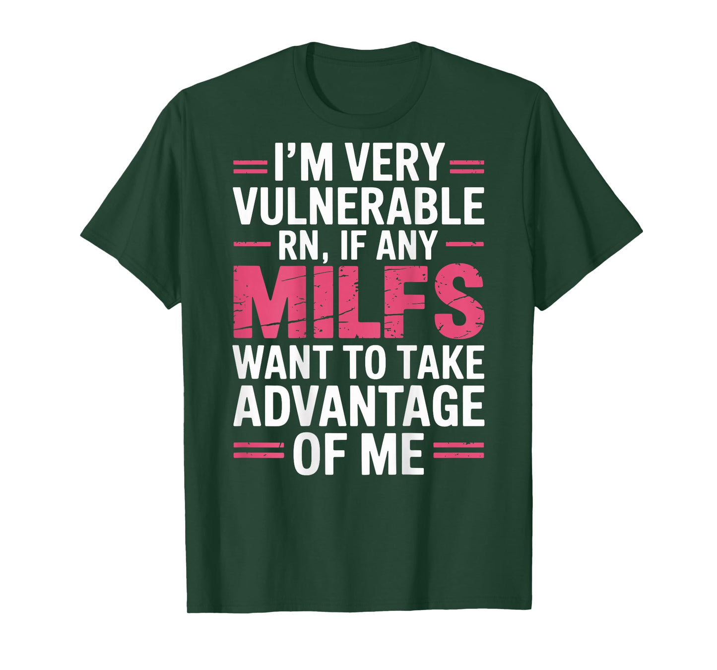 I'm Very Vulnerable RN Back Print Milfs T-Shirt