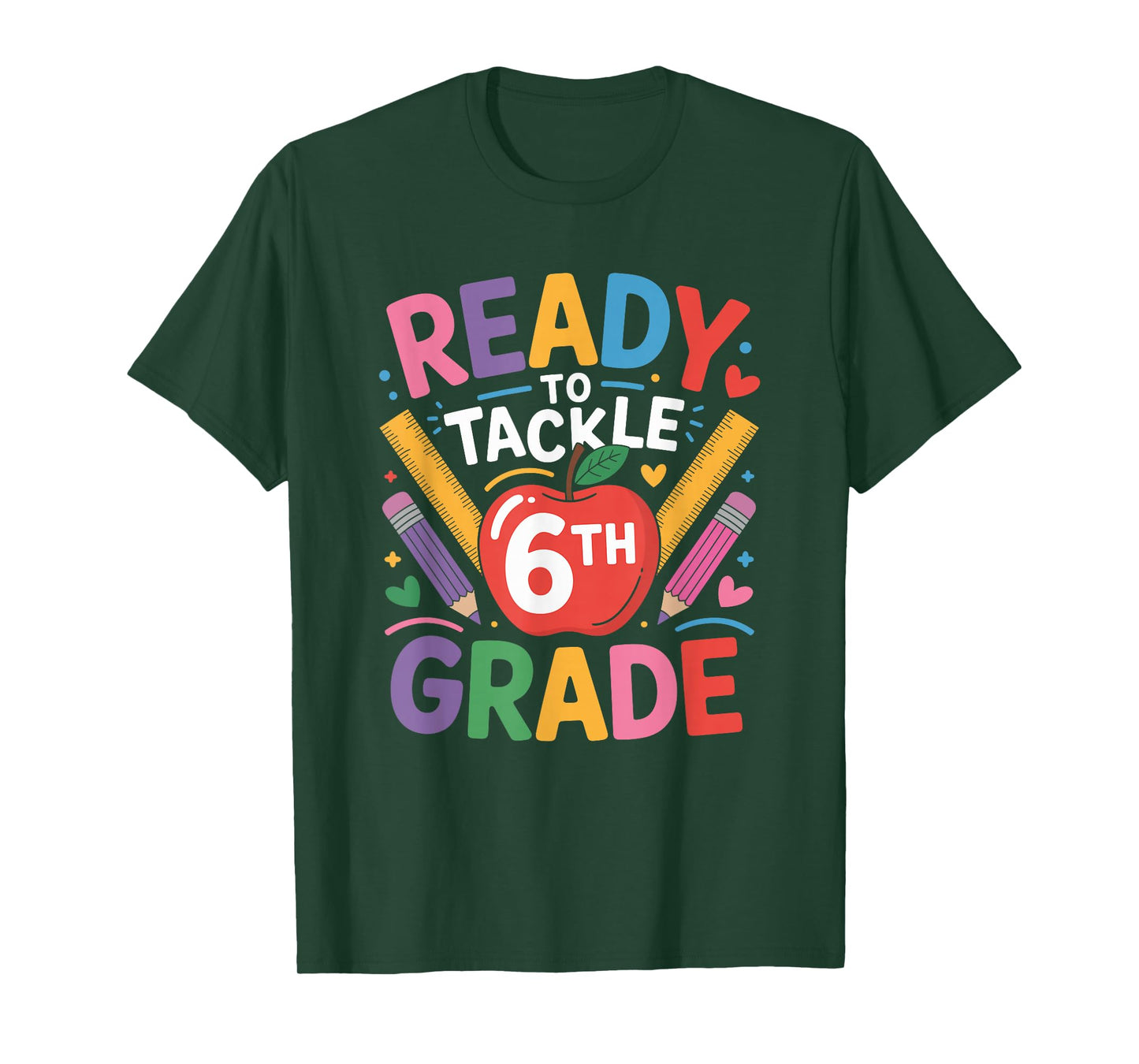 Sixth Grader Teacher Boys Girls, Ready to Tackle 6Th Grade T-Shirt