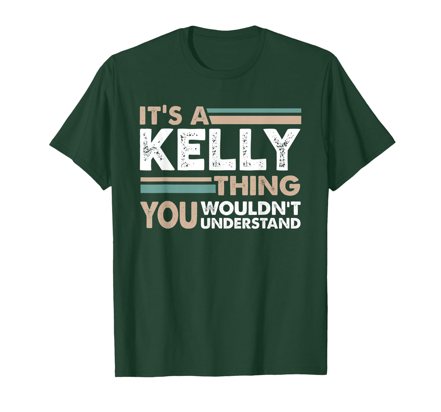 It's A Kelly Thing You Wouldn't Understand Family Name T-Shirt