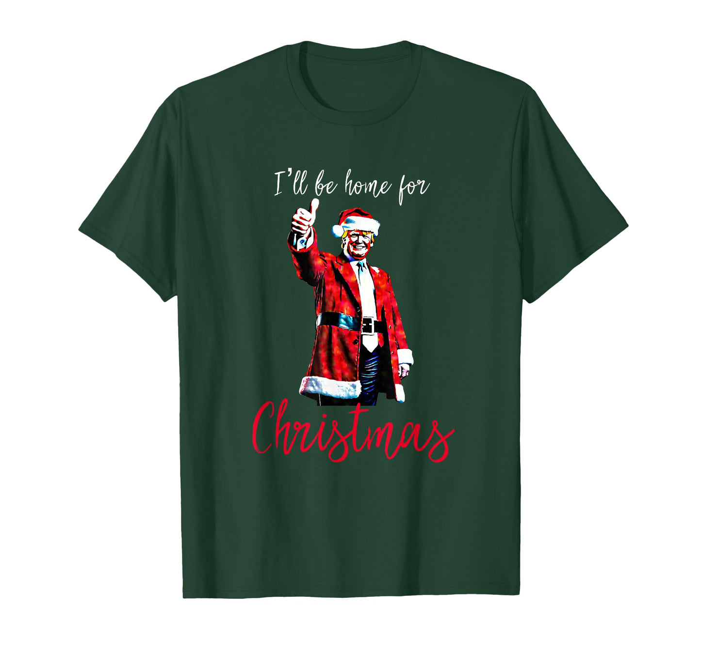 Trump I'll Be Home For Christmas T-Shirt