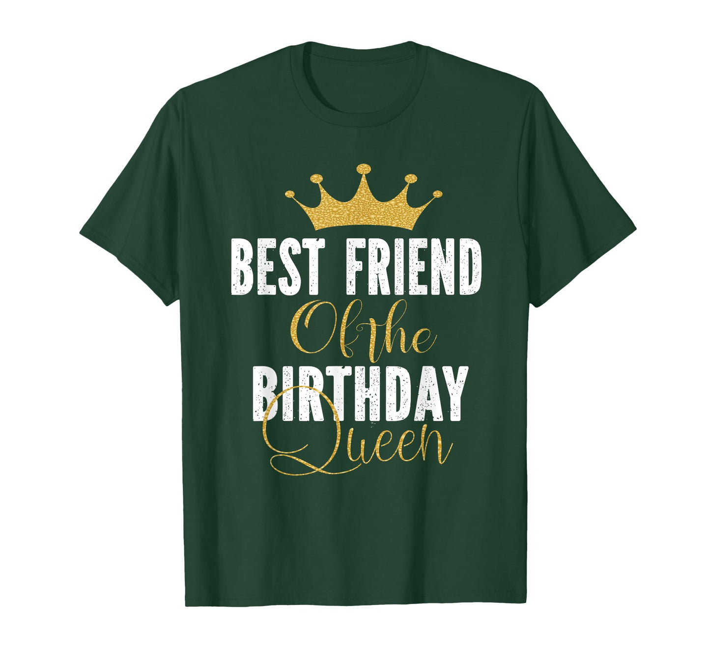 Best Friend of The Birthday Queen Women Party Gift for Her T-Shirt