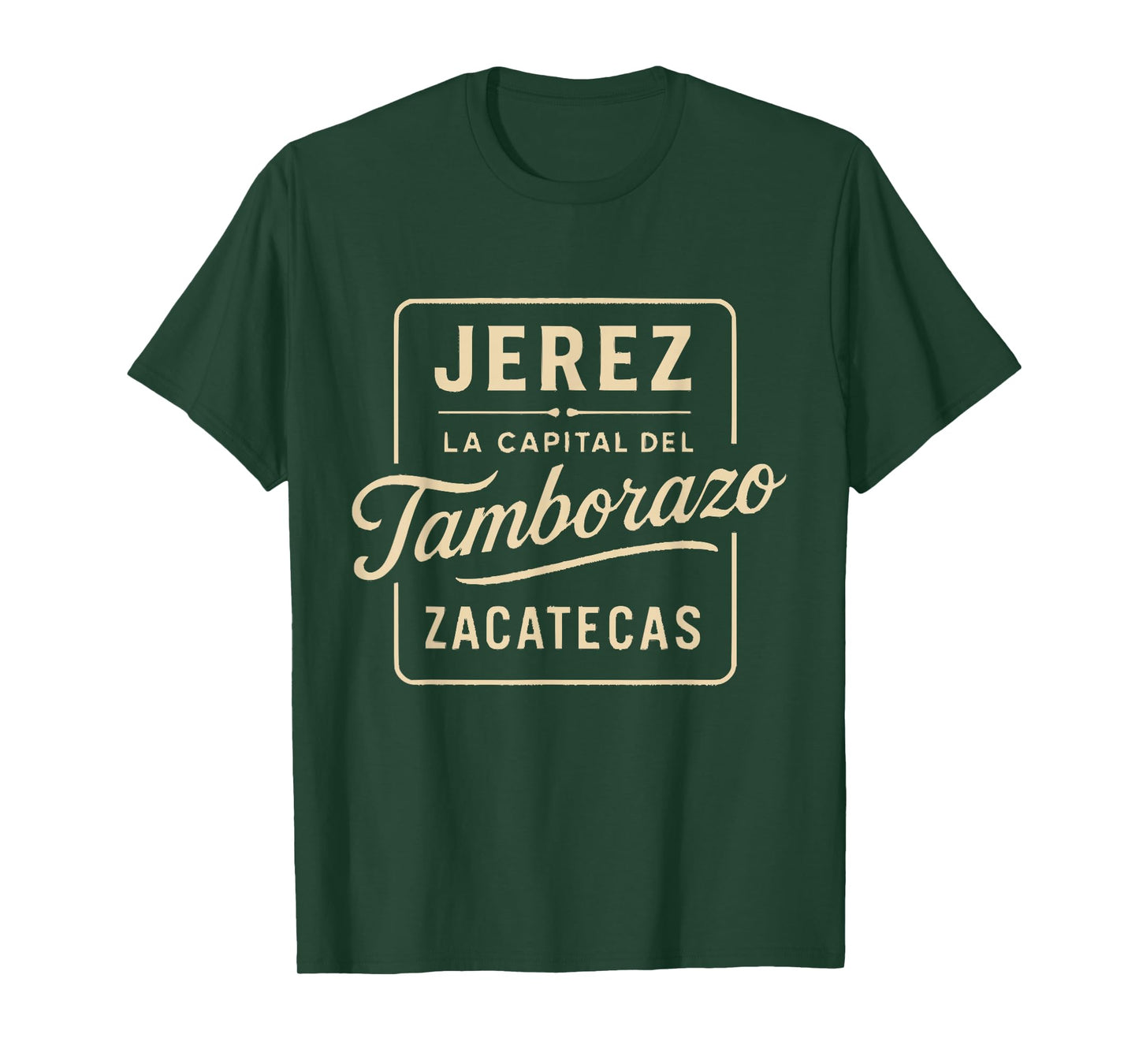 Jerez Zacatecas Capital de Tamborazo T-Shirt