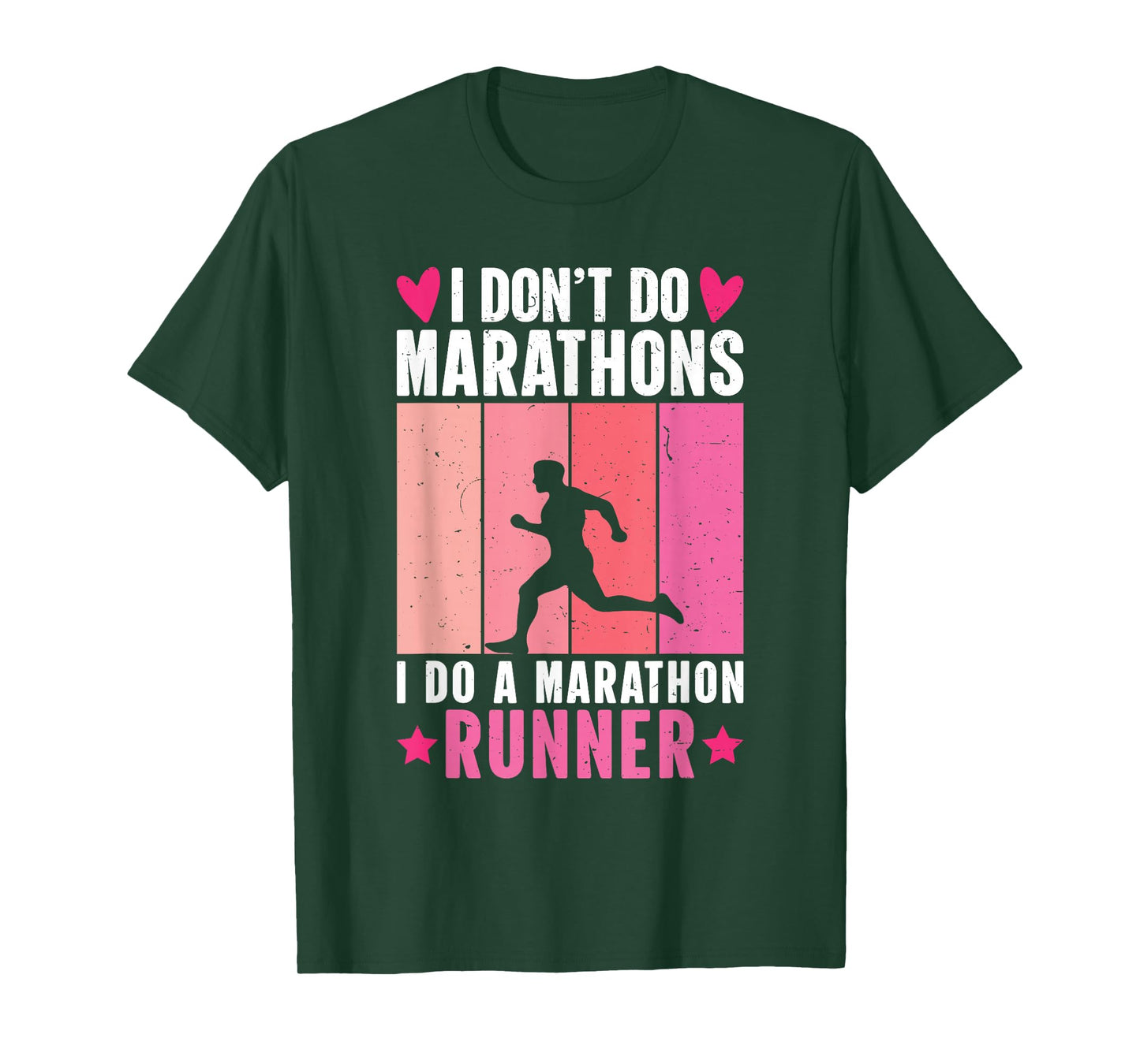Retro I Don't Do Marathons I Do A Marathon Runner T-Shirt