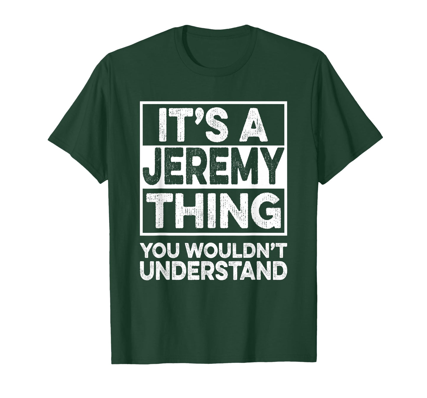 It's A JEREMY Thing You Wouldn't Understand Shirt JEREMY T-Shirt