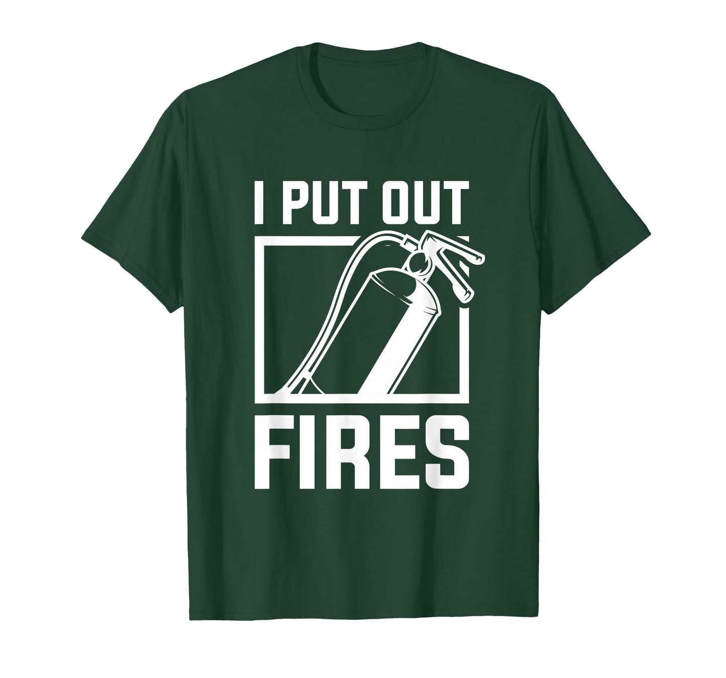 I Put Out Fires Firefighting Firefighter T-Shirt