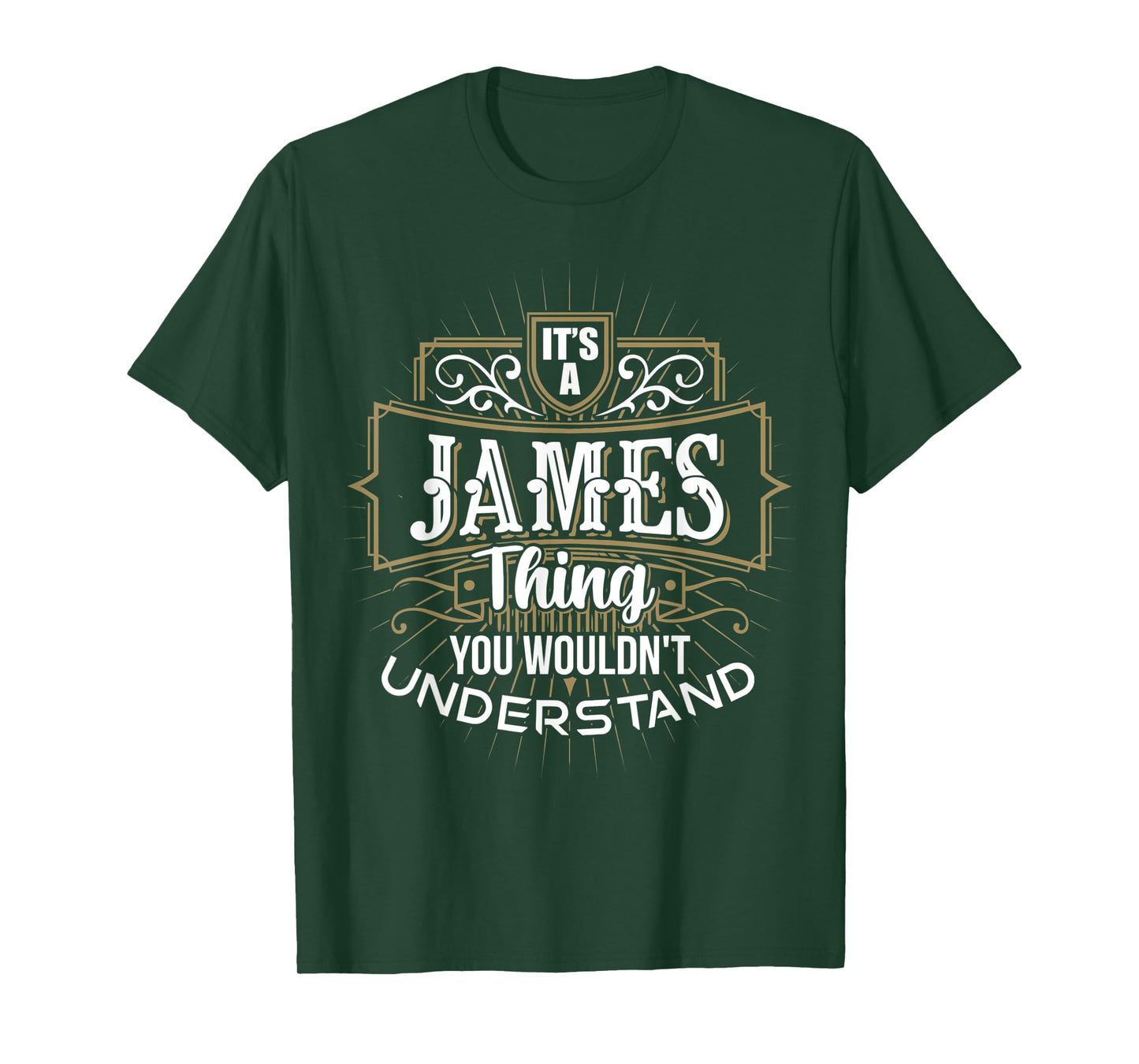 It's a JAMES Thing you wouldn't understand First Name T-Shirt