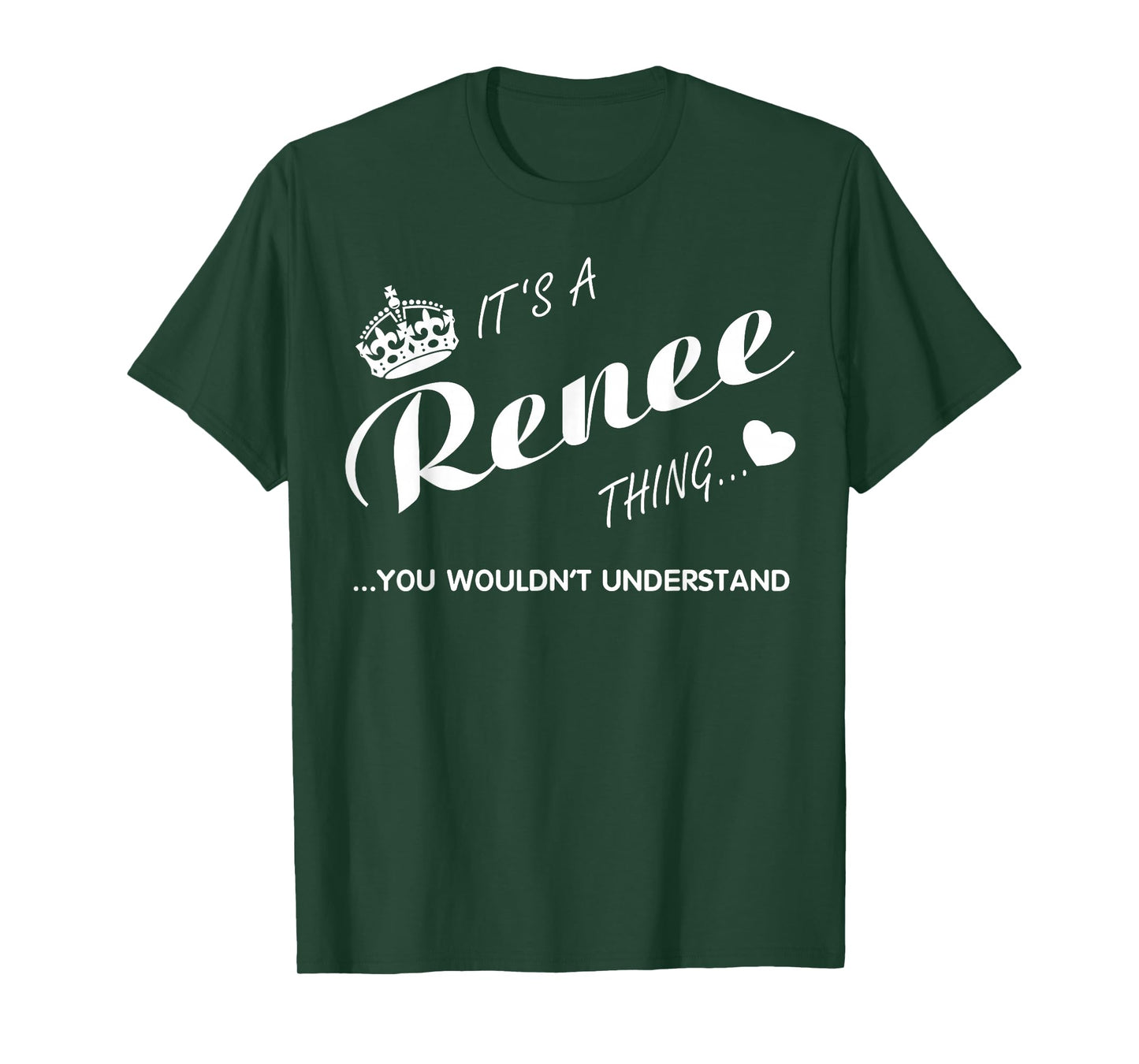 It's a Renee thing you wouldn't understand Shirt-Renee Shirt T-Shirt