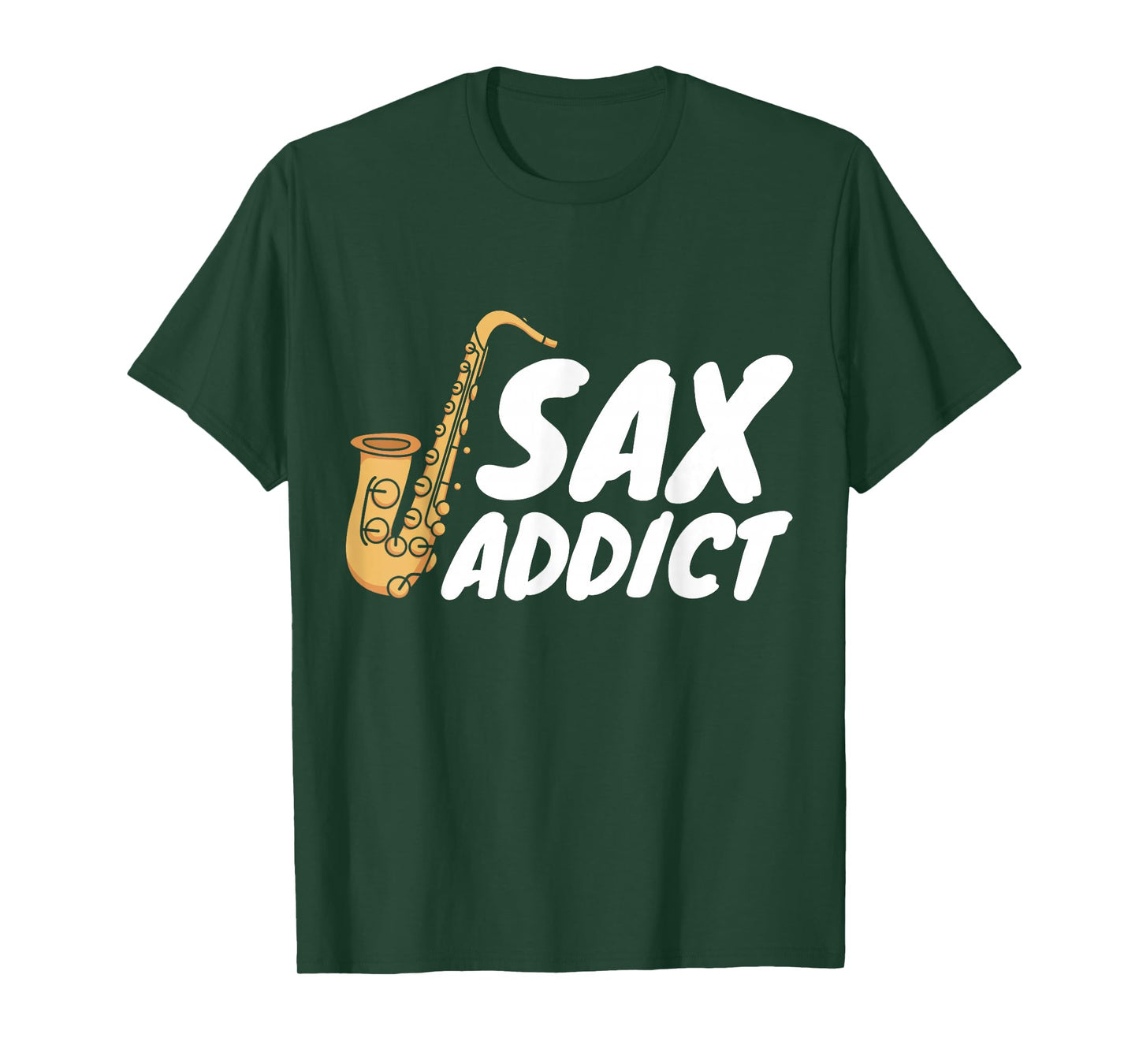 Saxophonist Saxist Sax Addict Saxophone T-Shirt
