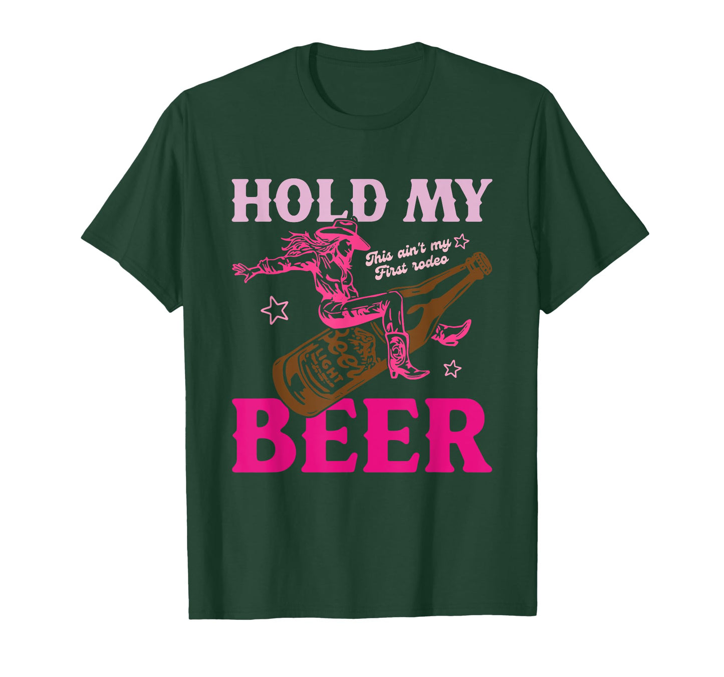 Hold My This Ain't My First Rodeo Beer Cowgirl Howdy Design T-Shirt