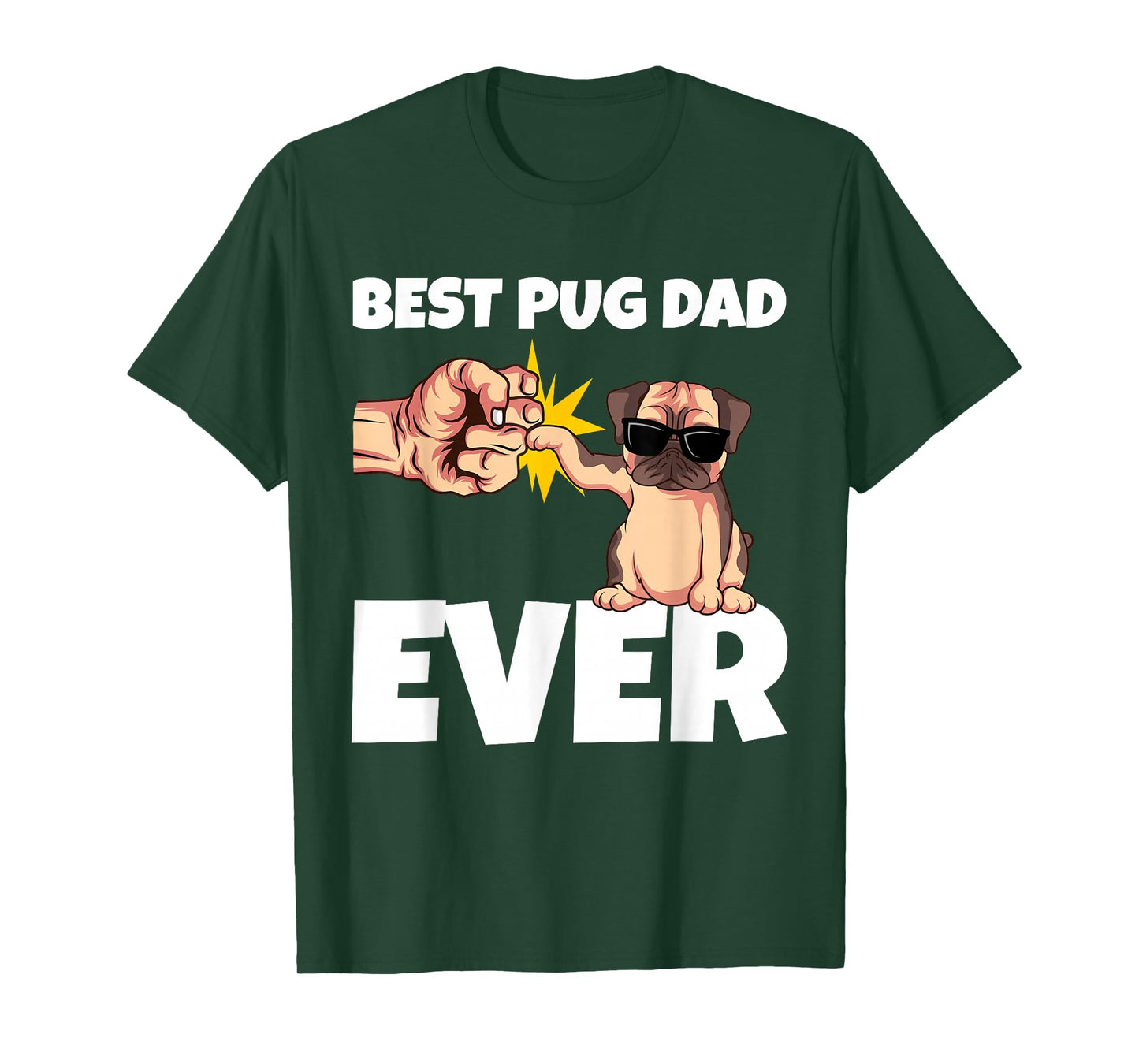 Best Pug Dad Ever Funny Pug Dog Gift T-Shirt