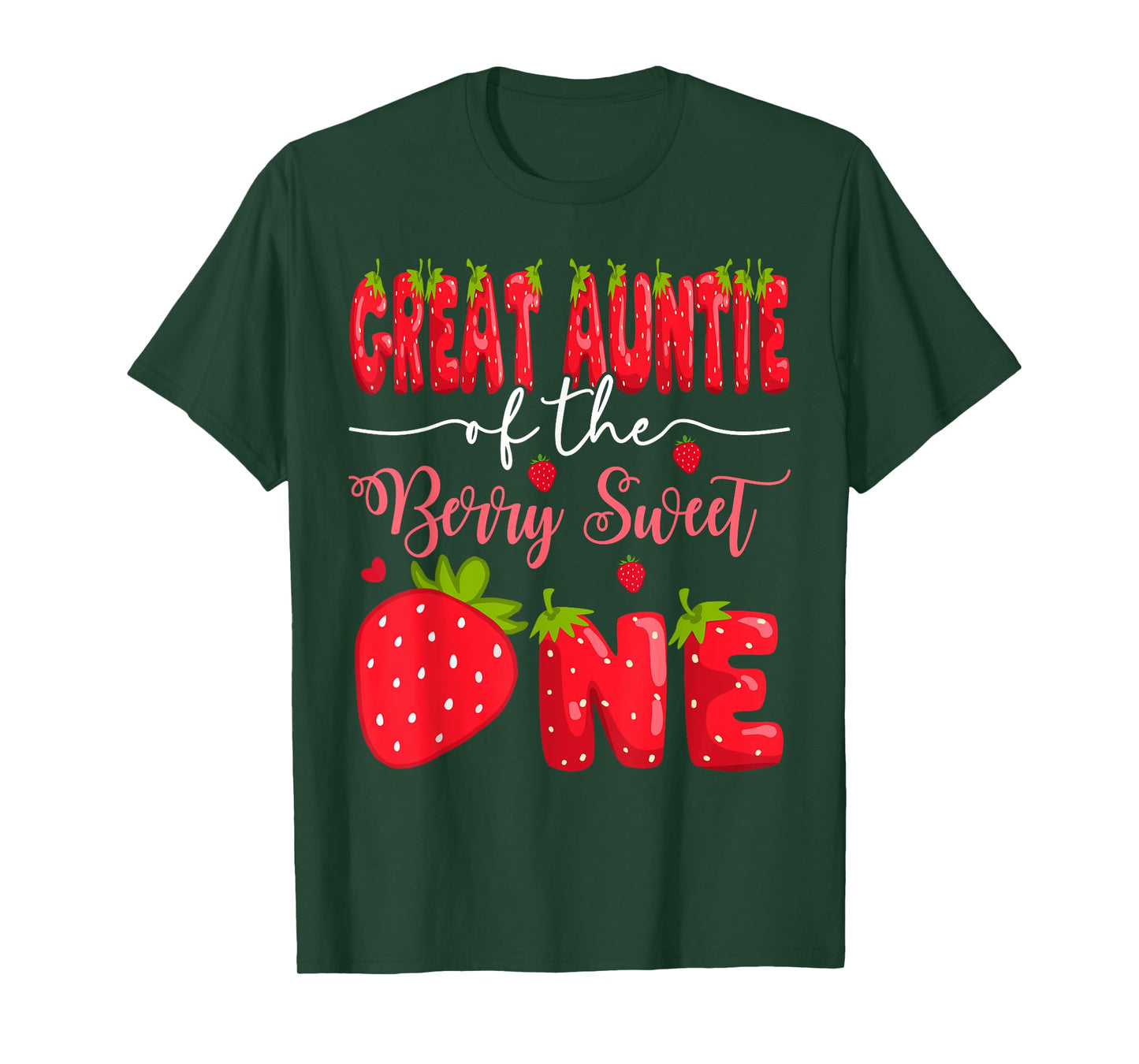 Great Auntie Of The Berry Sweet One 1St Birthday Strawberry T-Shirt