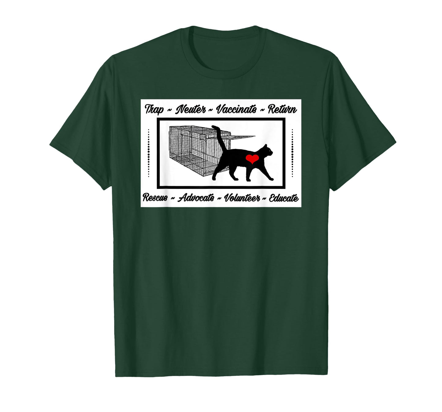 For the Love of Cats Designs CAT RESCUE TNR ANIMAL RESCUE VOLUNTEER TRAP NEUTER RETURN T-Shirt