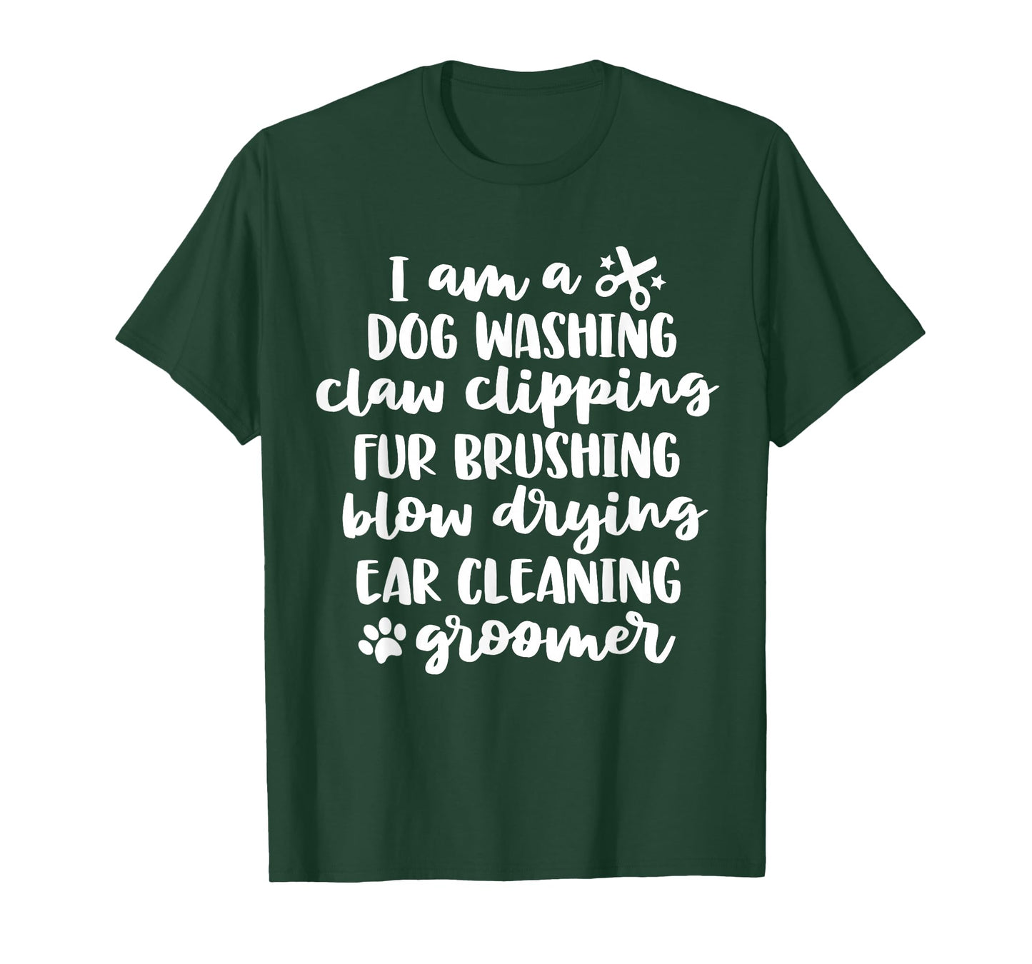 Dog Groomer Shirts Cute Quote Dog Grooming Gifts For Women T-Shirt