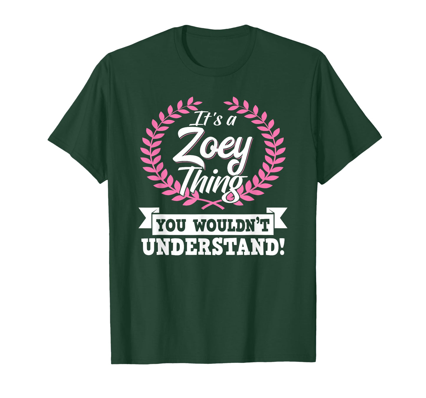 It's A Zoey Thing You Wouldn't Understand Name T-Shirt