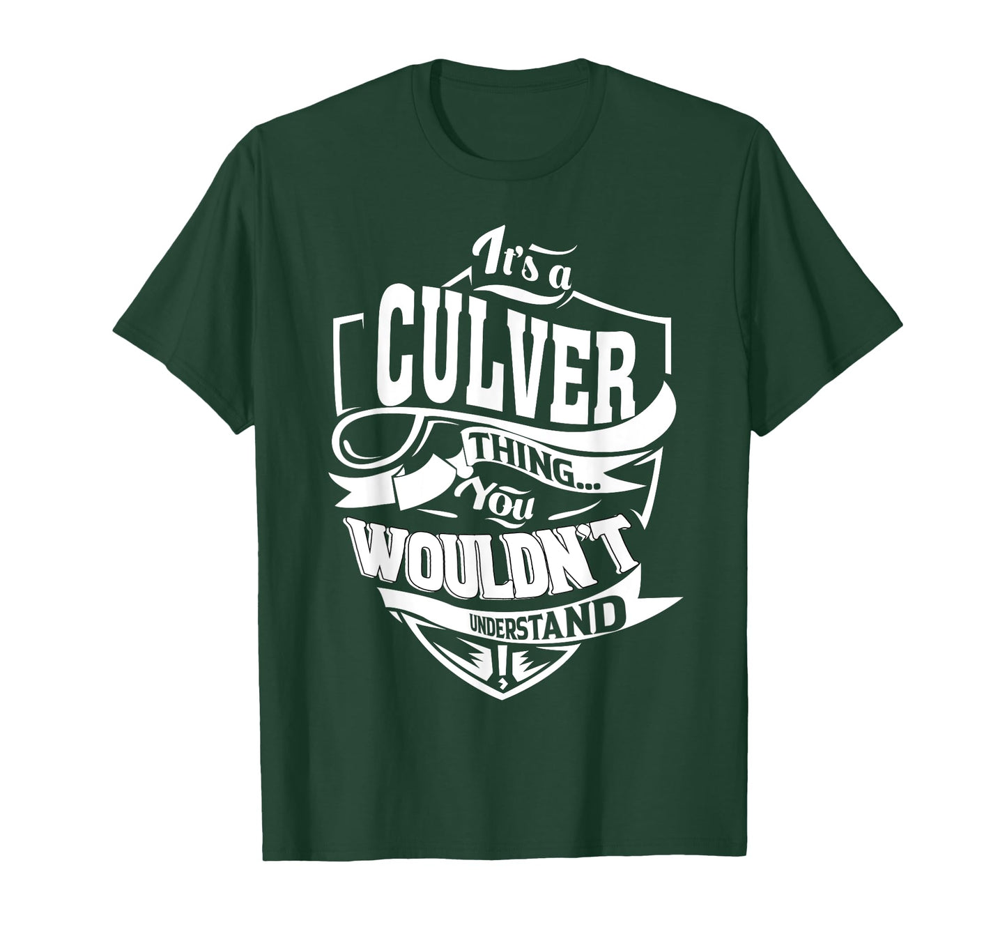 It's a CULVER Thing Gifts T-Shirt